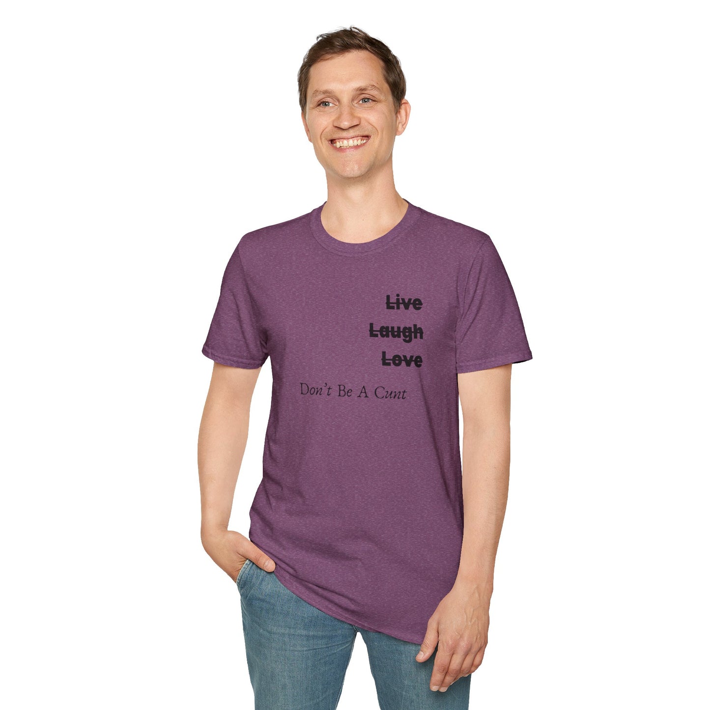 "Live Laugh Love" Subversive Graphic Tee – Wry Humor Statement
