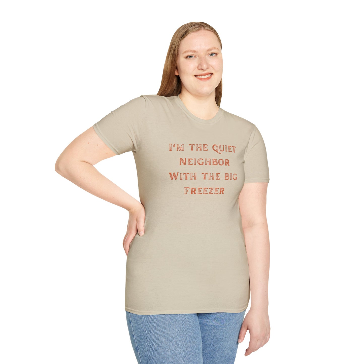 The Quiet Neighbor T-Shirt - Unisex Softstyle Tee