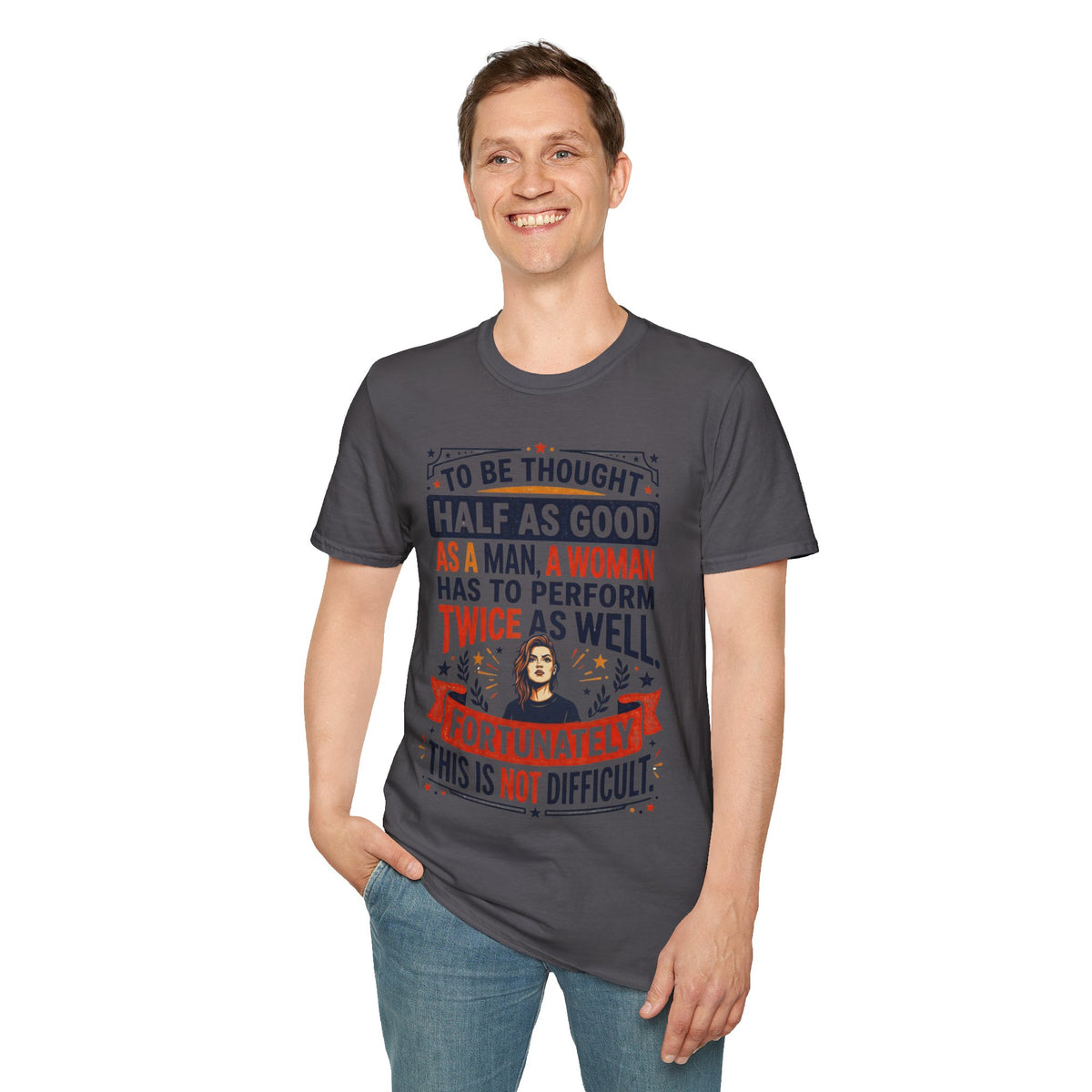 "Twice as Well" Vintage-Style Feminist Graphic Tee | Retro Sarcastic T-Shirt