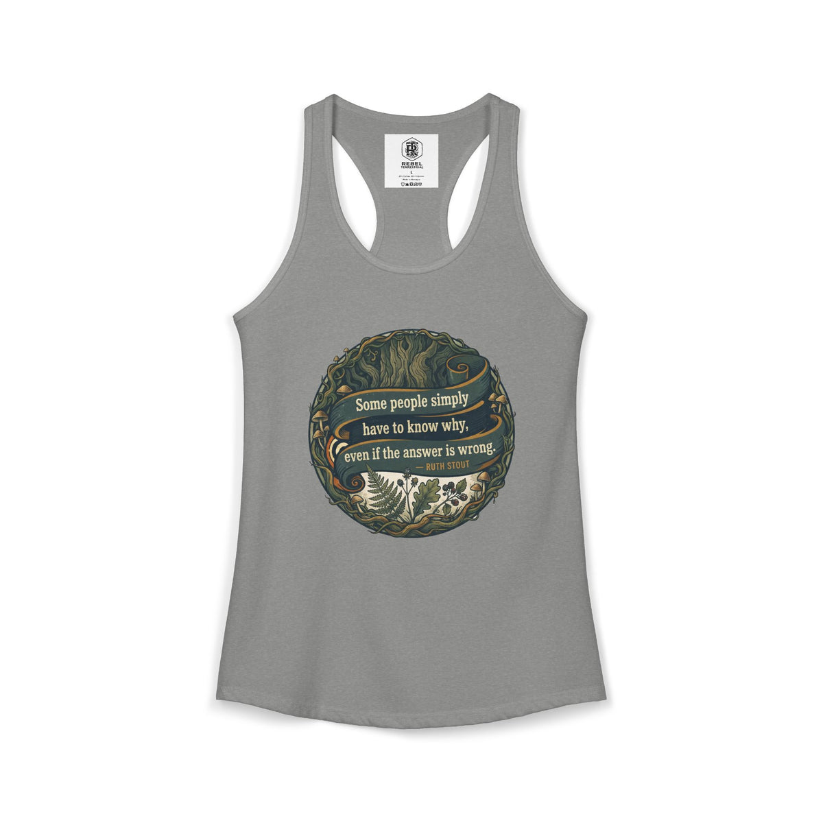 Ruth Stout Quote – Women’s Racerback Tank