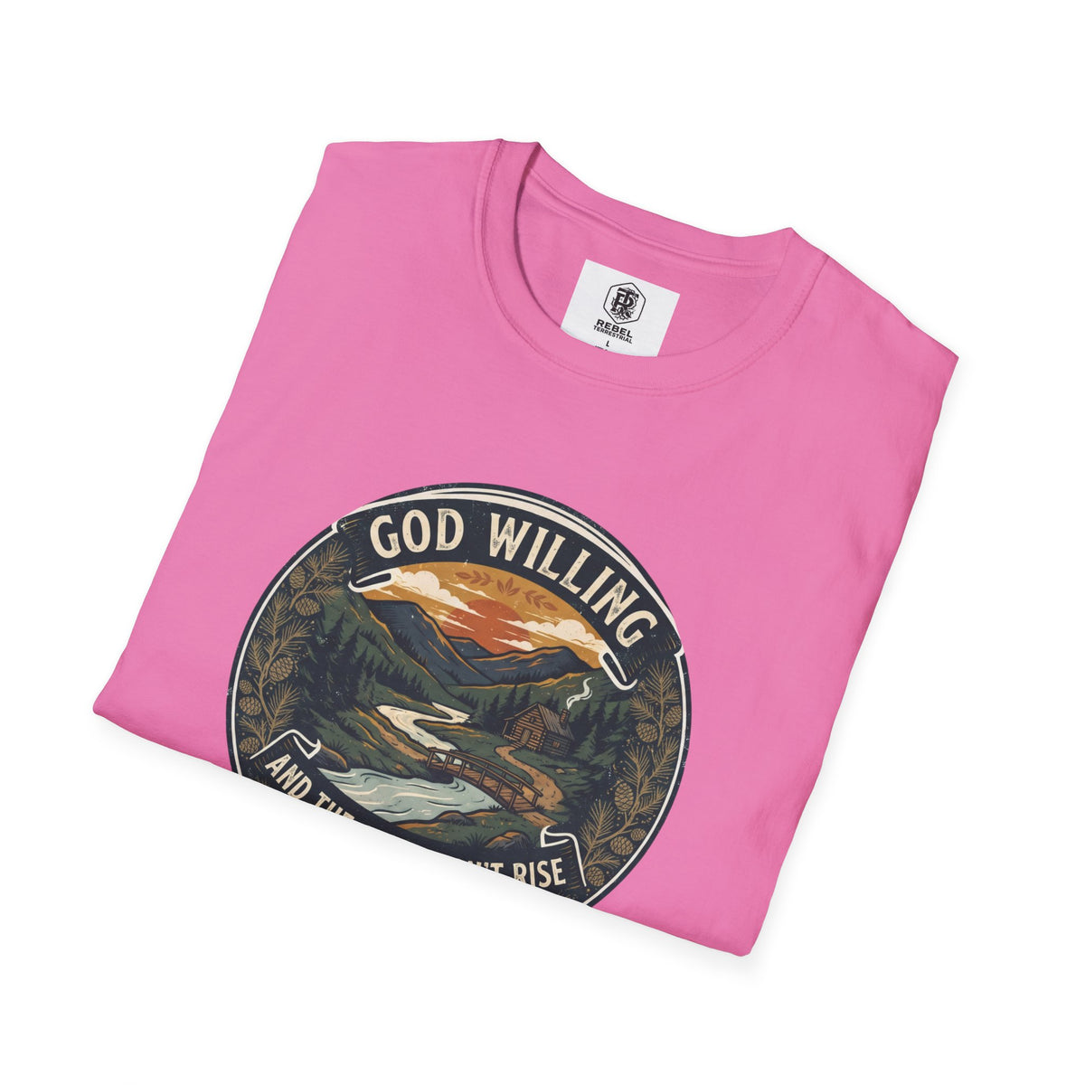 Creek Don't Rise Appalachian Motto T-Shirt