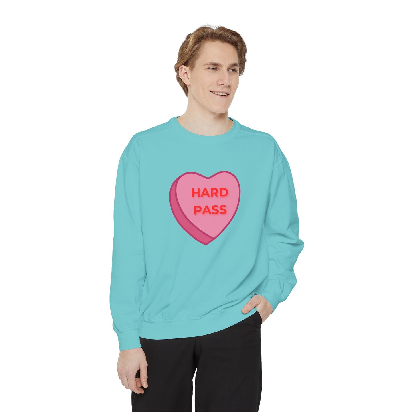 Hard Pass Candy Heart Color Blast Sweatshirt