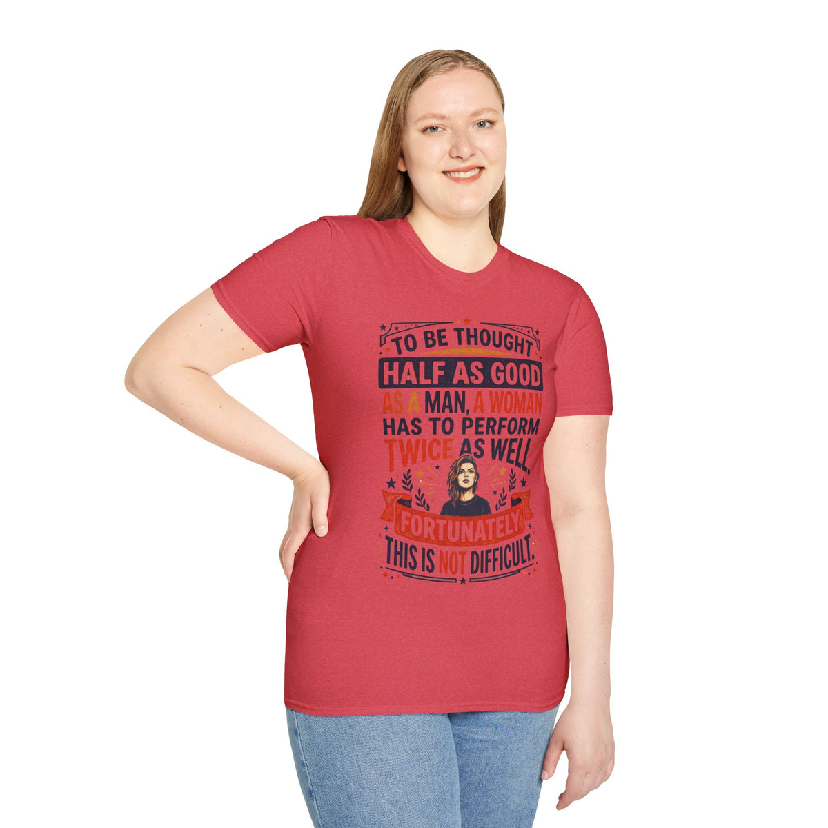 "Twice as Well" Vintage-Style Feminist Graphic Tee | Retro Sarcastic T-Shirt