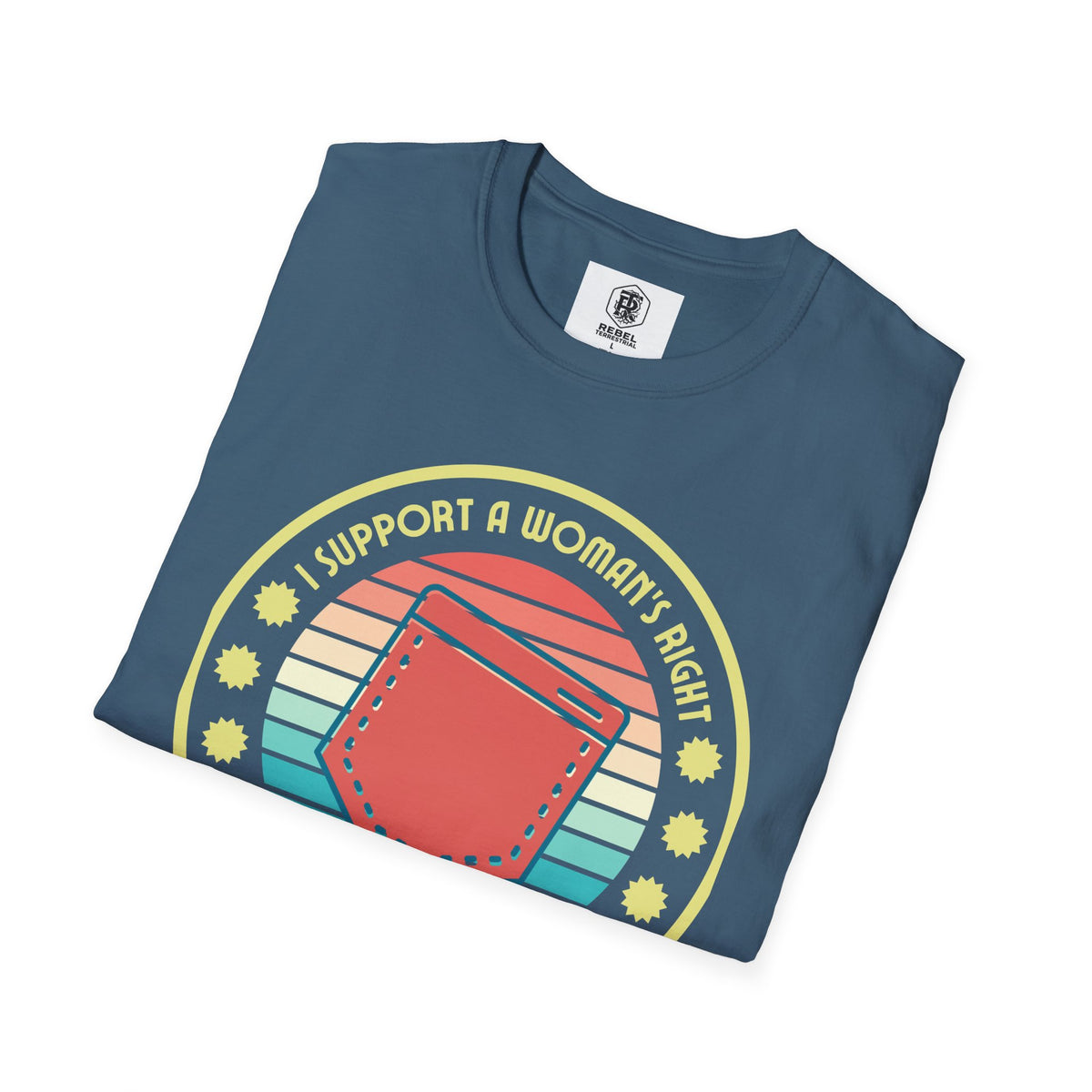 I Support a Woman’s Right to Have Pockets – Retro T-Shirt