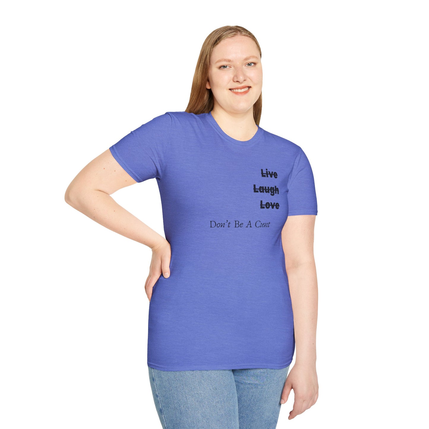"Live Laugh Love" Subversive Graphic Tee – Wry Humor Statement