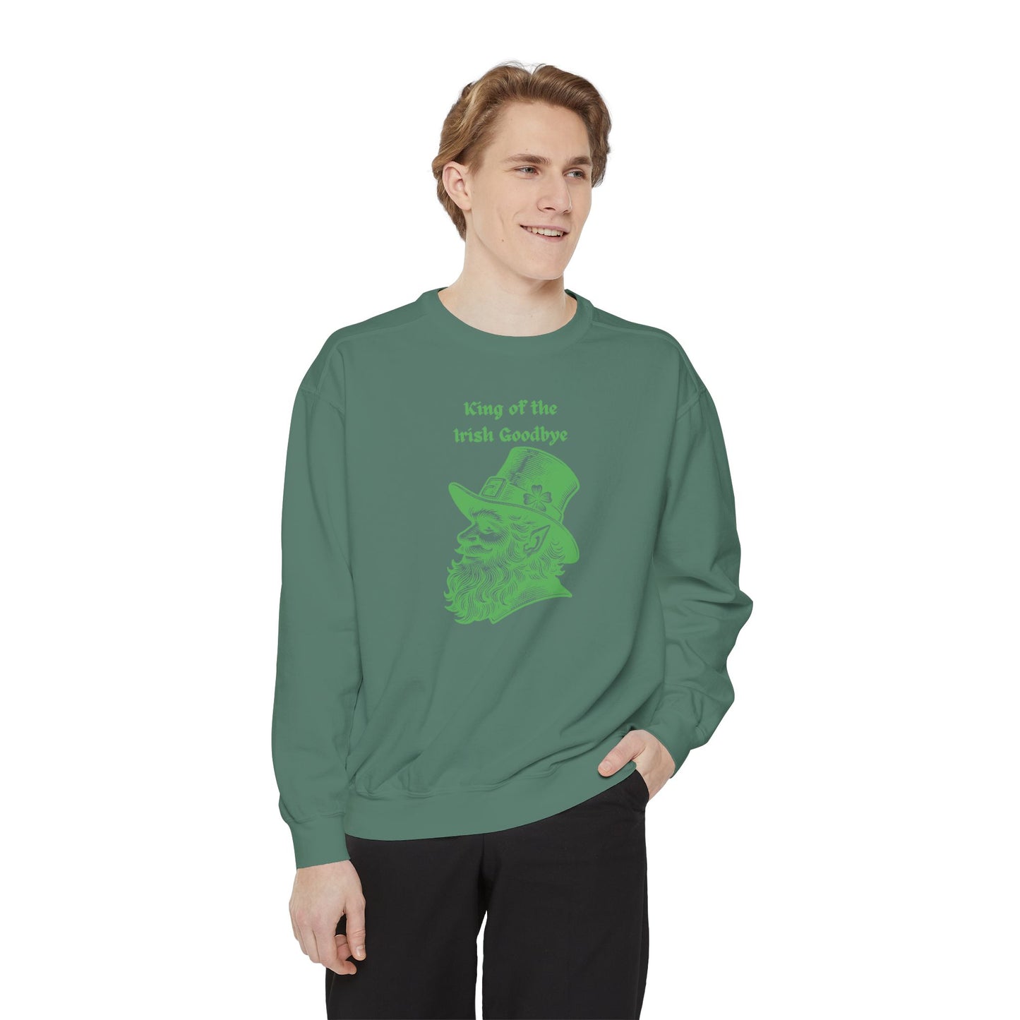 "King of the Irish Goodbye" Relaxed Fit Sweatshirt – Vintage Green Graphic