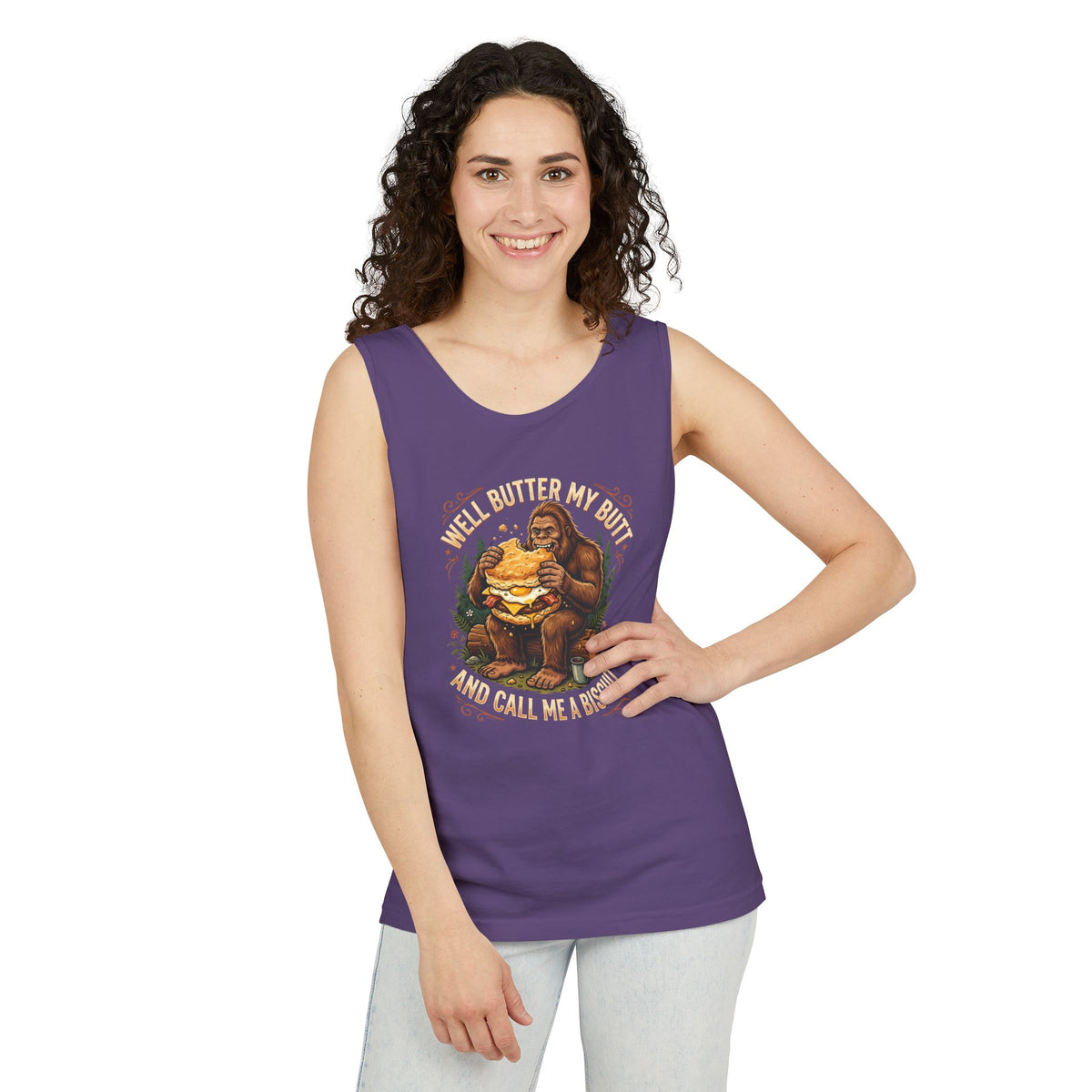 Well Butter My Butt and Call Me a Biscuit Bigfoot Tank Top