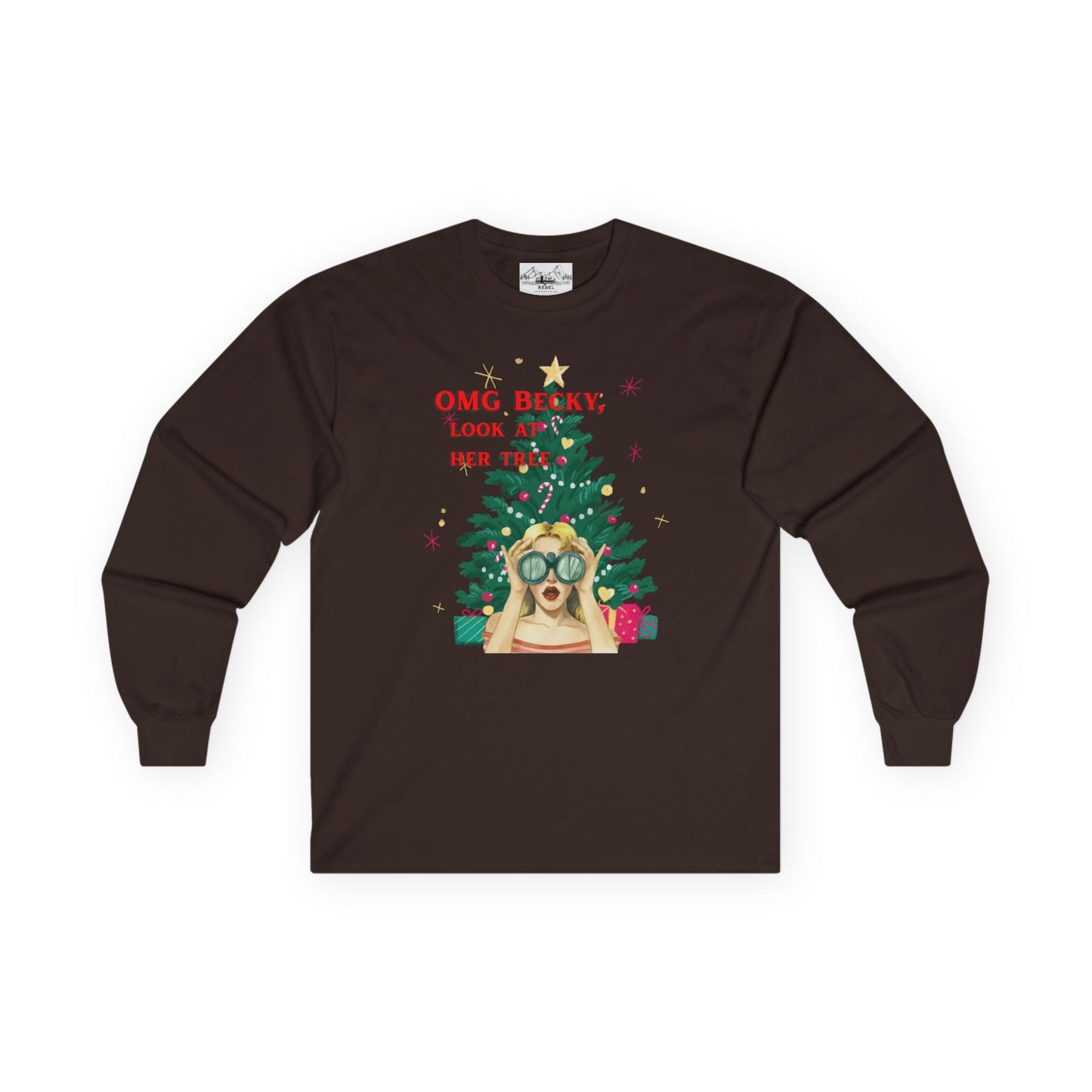 OMG Becky, Look at Her Tree - Cozy Long-Sleeve Holiday Rap Tee