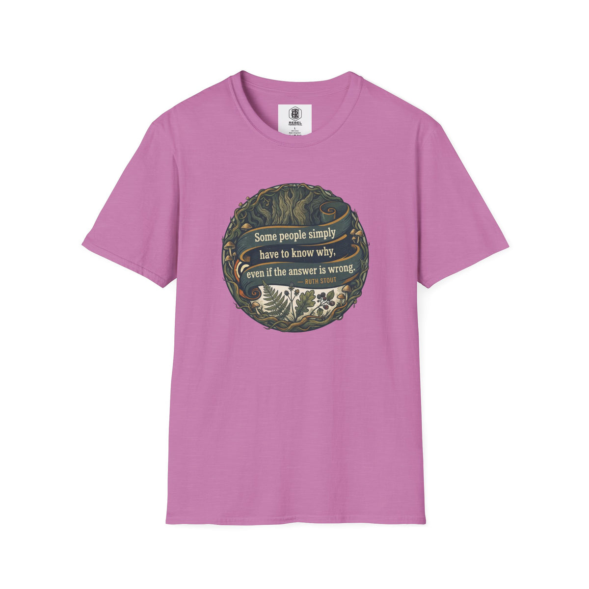 Ruth Stout Quote – Unisex T-Shirt