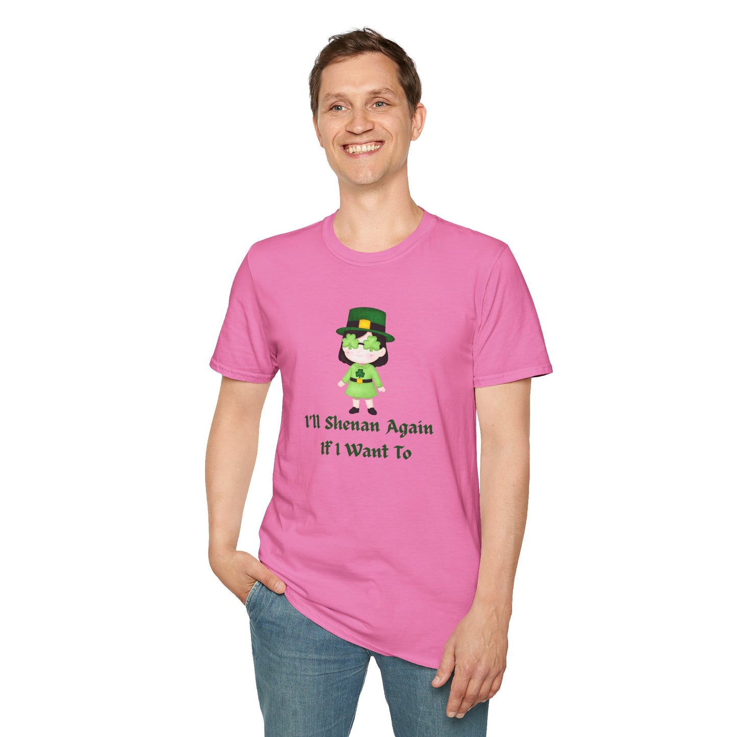 "I'll Shenan Again" St. Patrick's Day Crew Neck Tee