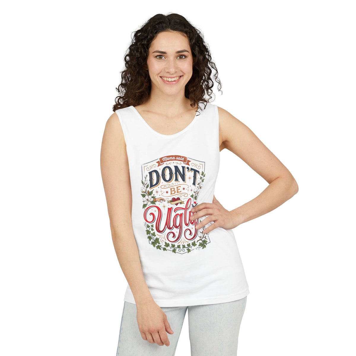 Don’t Be Ugly Southern Saying Unisex Tank Top