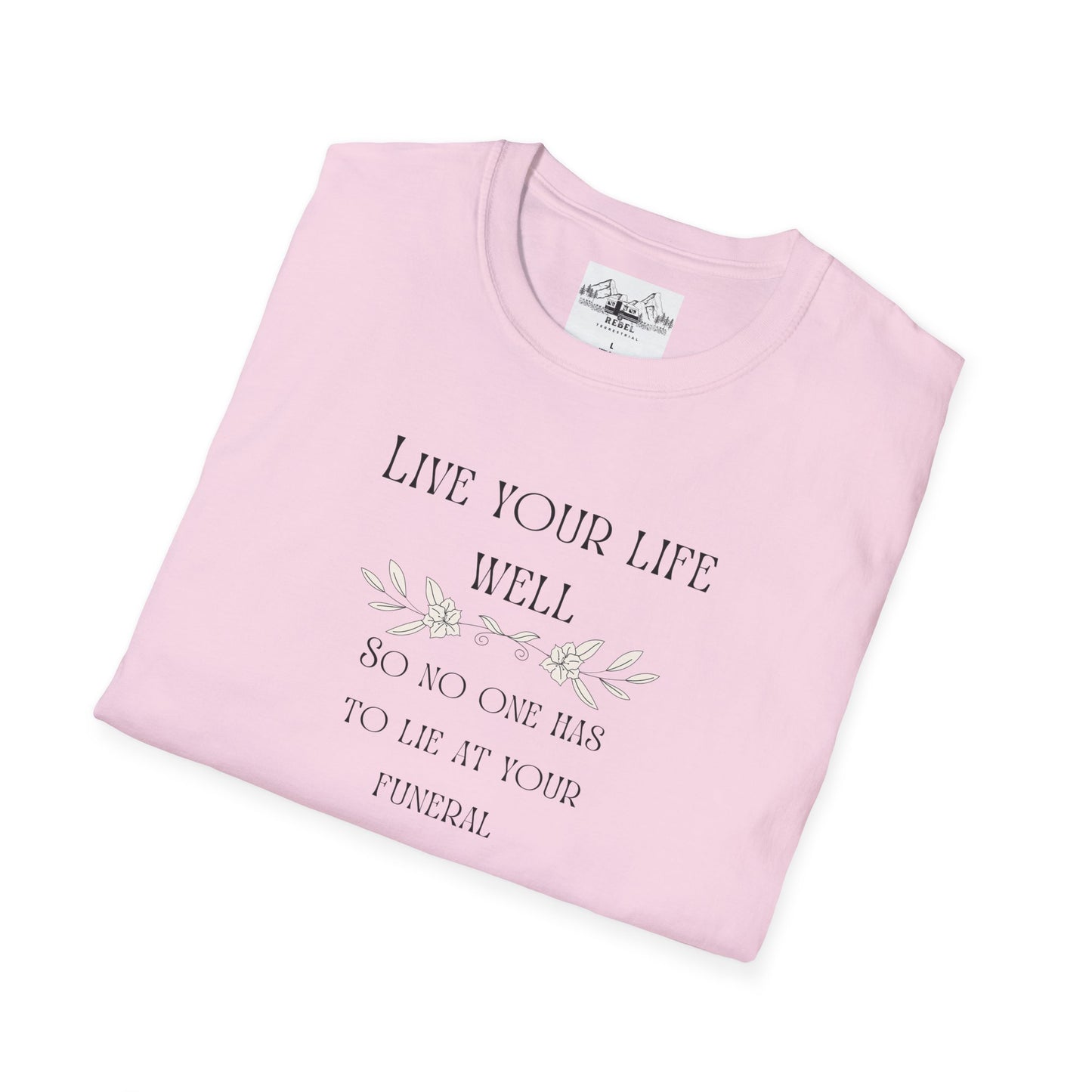 Live Your Life Well – Funny Gravestone-Inspired Floral T-Shirt