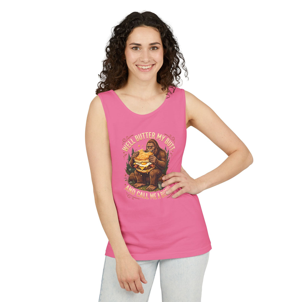 Well Butter My Butt and Call Me a Biscuit Bigfoot Tank Top