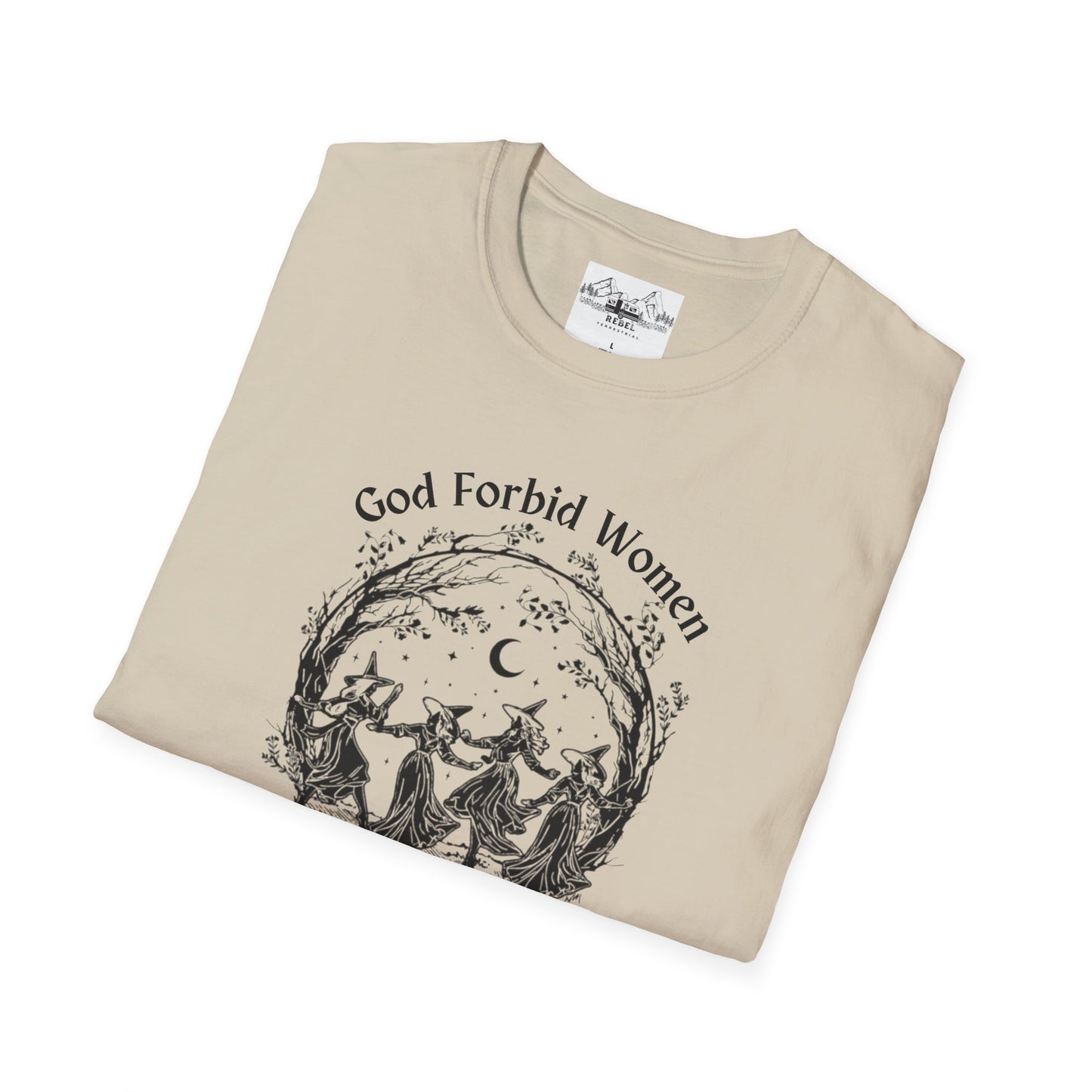 "God Forbid, Women Have Hobbies" Unisex Softstyle T-Shirt