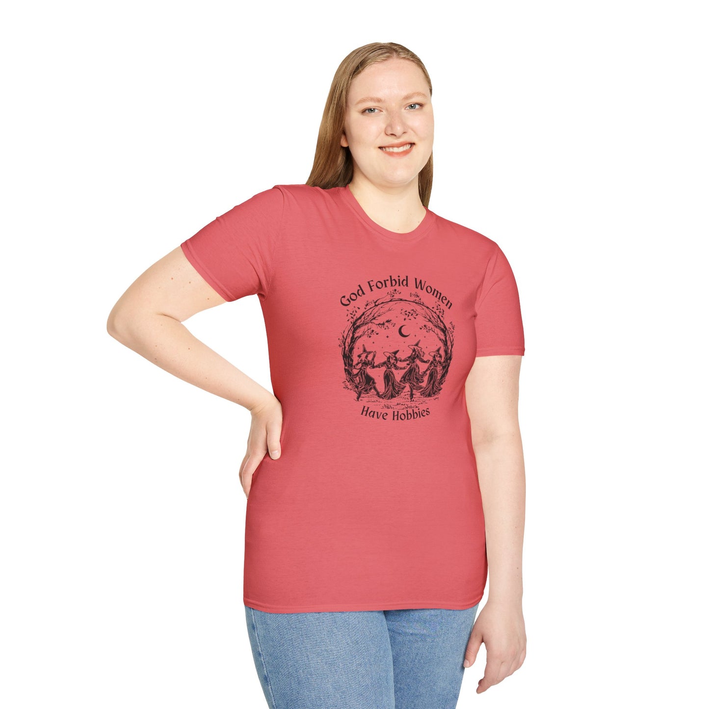 "God Forbid, Women Have Hobbies" Unisex Softstyle T-Shirt