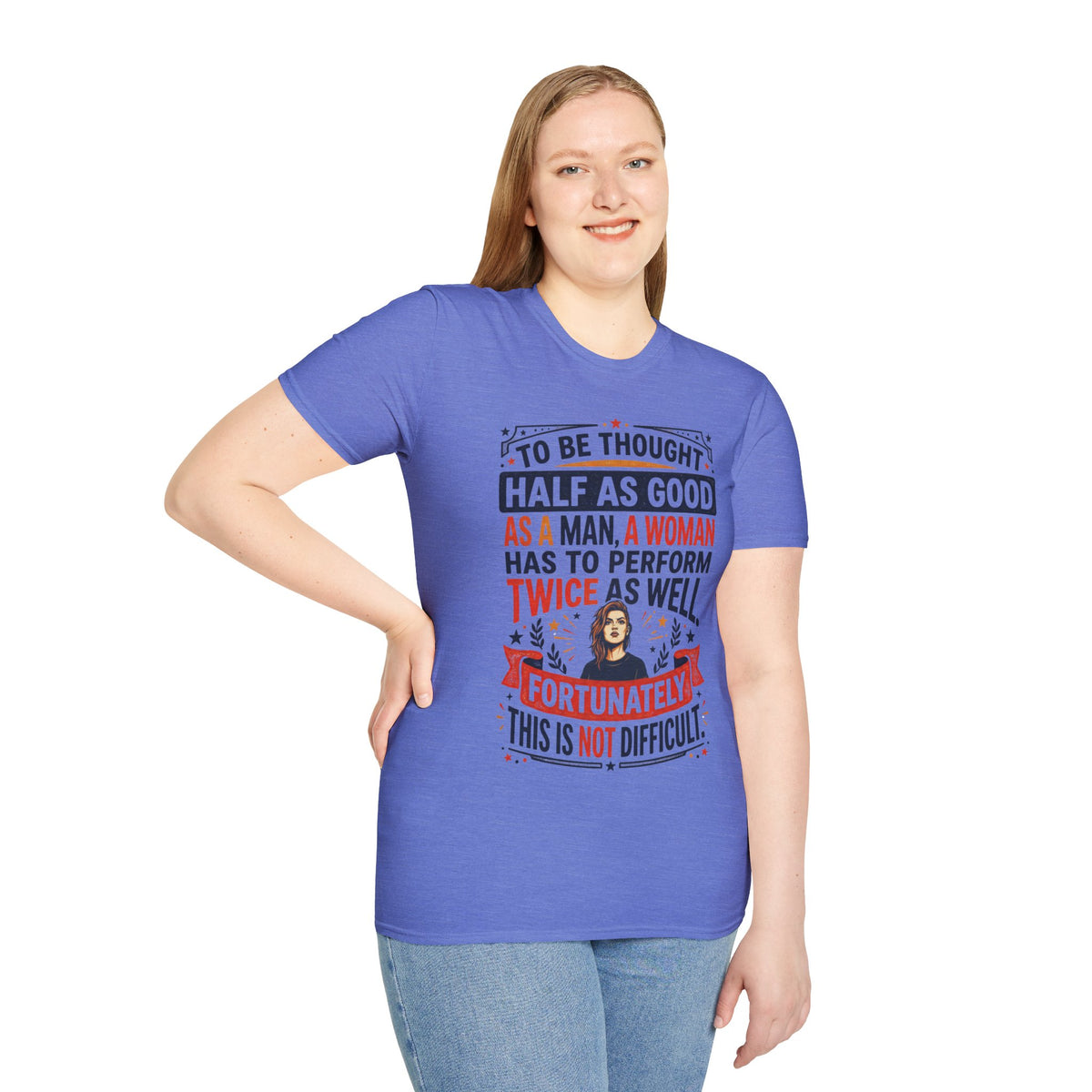 "Twice as Well" Vintage-Style Feminist Graphic Tee | Retro Sarcastic T-Shirt