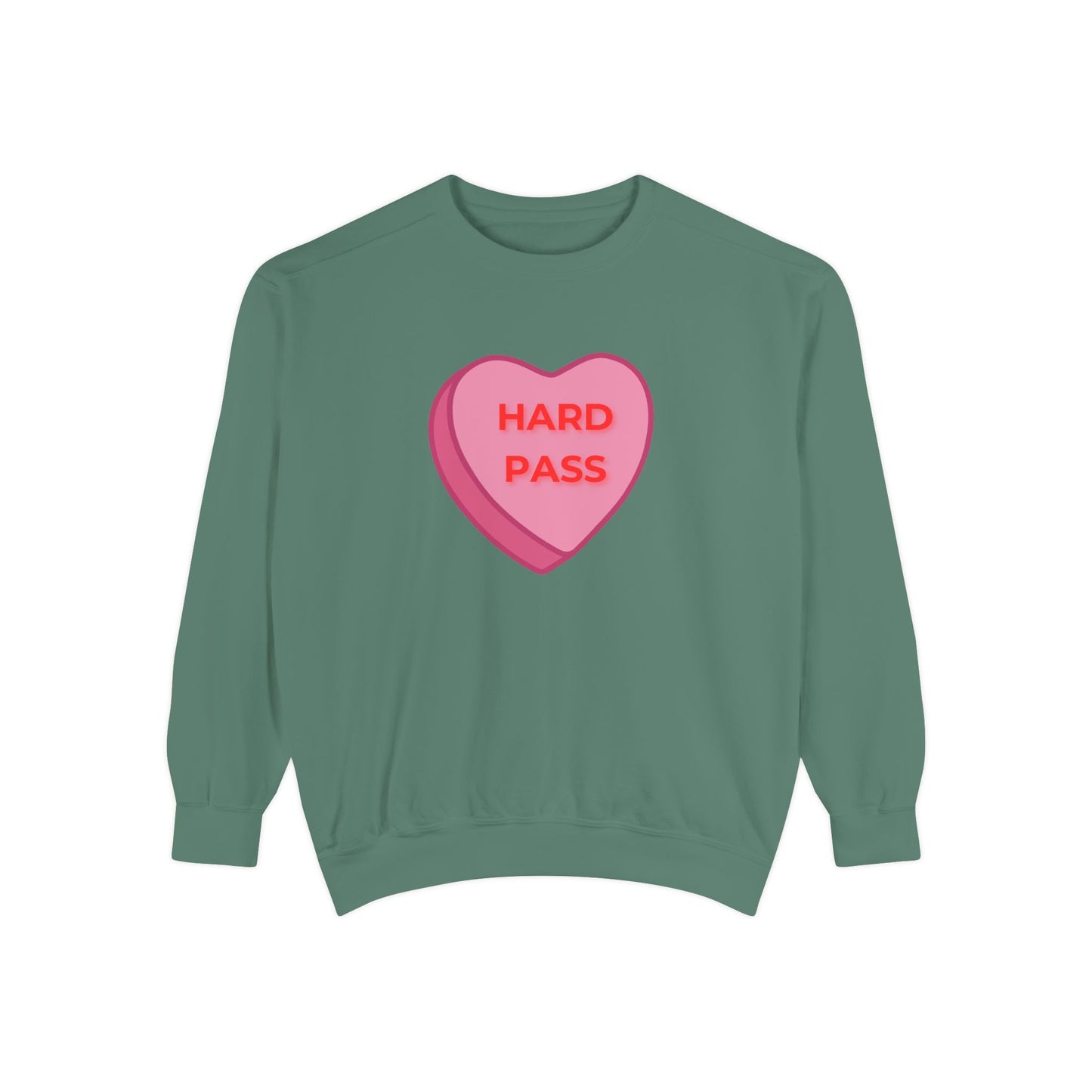Hard Pass Candy Heart Color Blast Sweatshirt