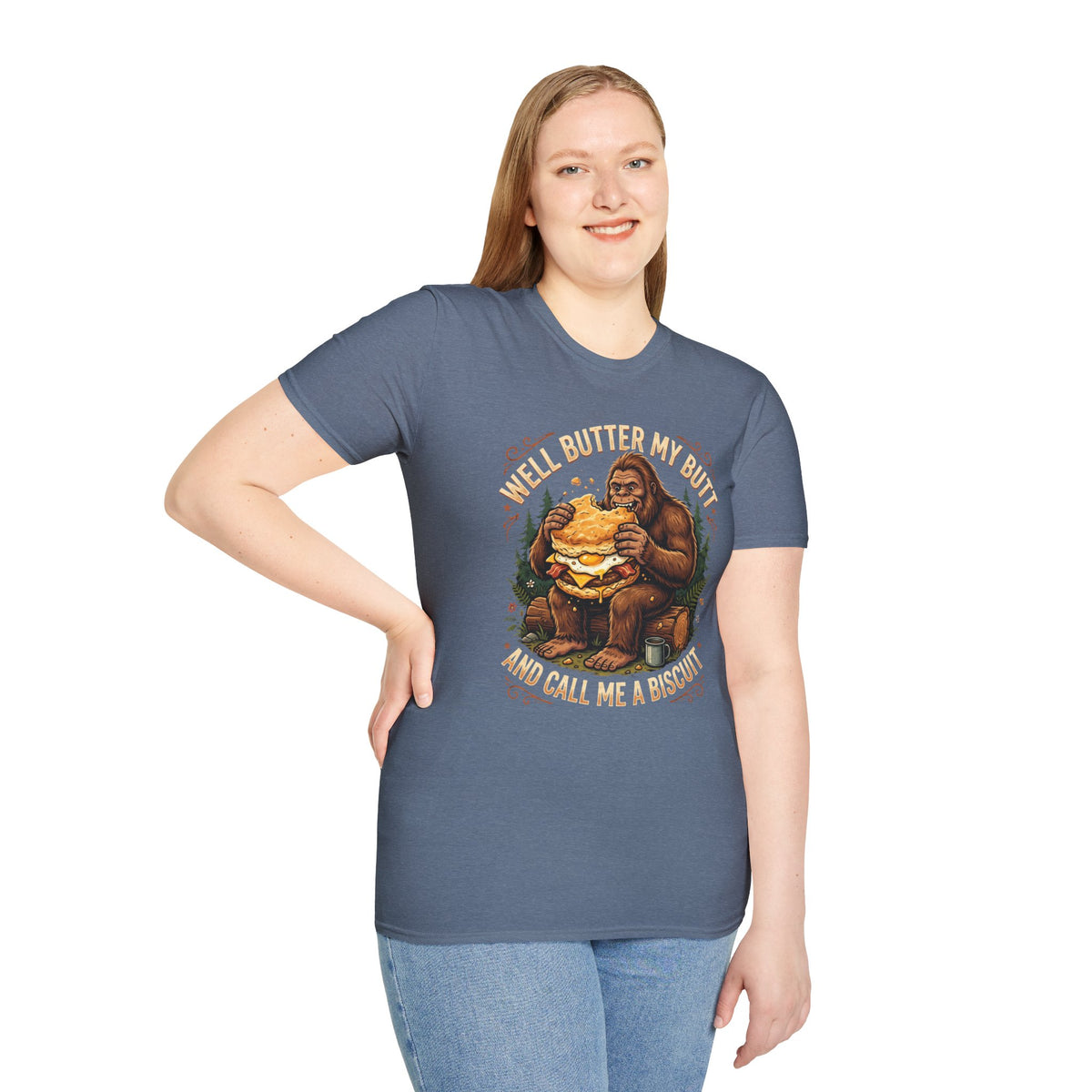 Well Butter My Butt and Call Me a Biscuit Bigfoot T-Shirt