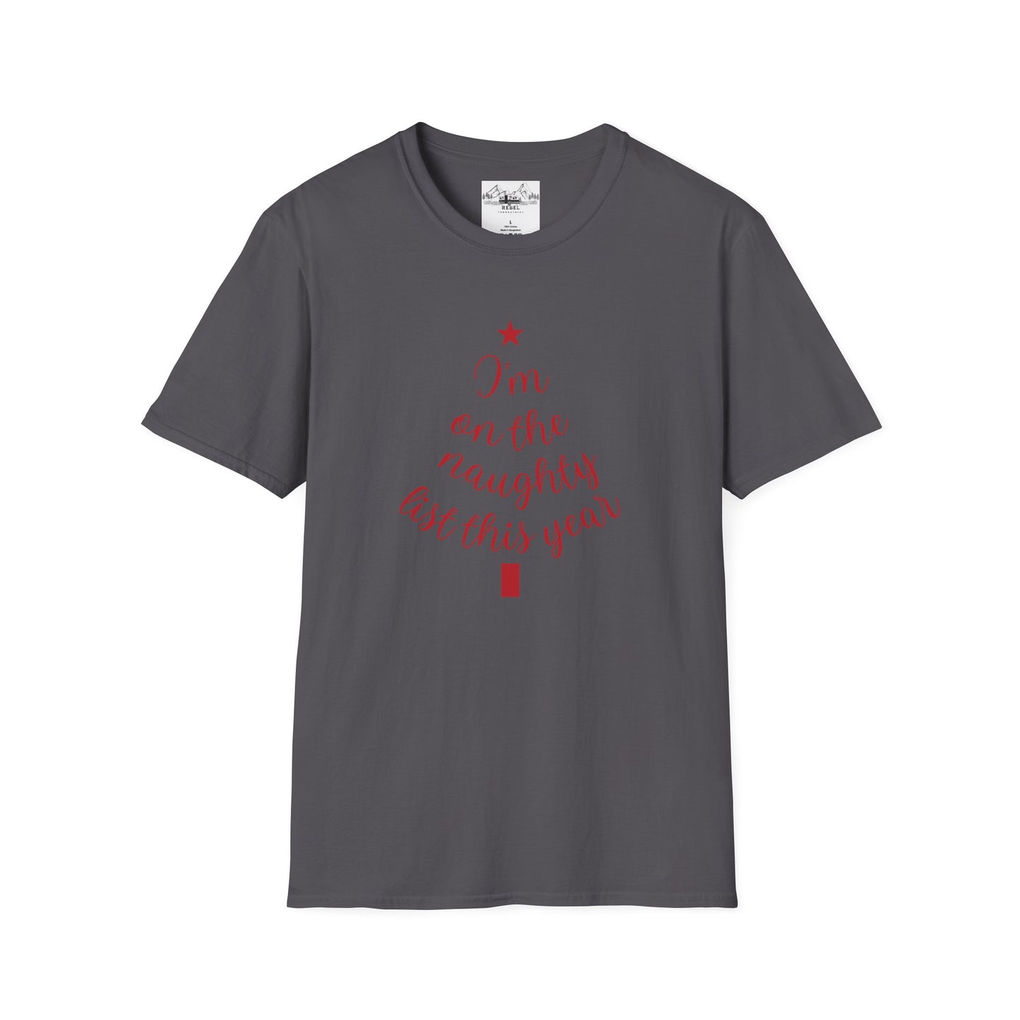 "I'm on the Naughty List This Year" — Subtle Tree-Shaped Script T-Shirt