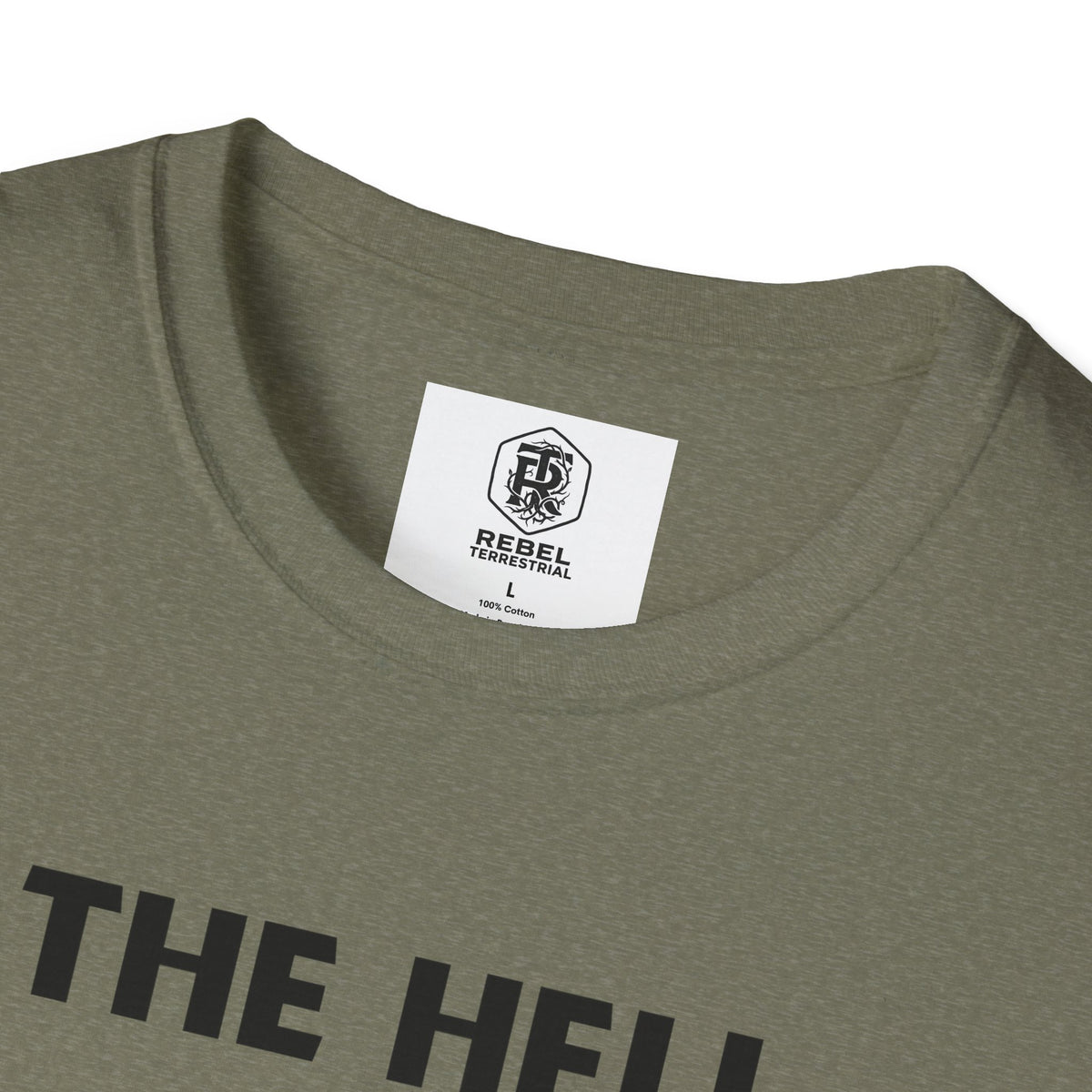The Hell I Won’t Sasquatch Unisex Softstyle T-Shirt