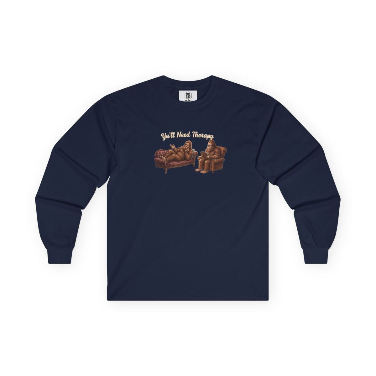 Y’all Need Therapy Bigfoot Long Sleeve Tee