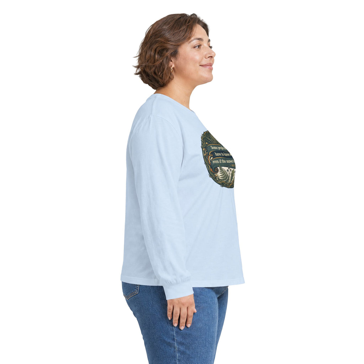 Ruth Stout Quote – Unisex Long Sleeve Tee