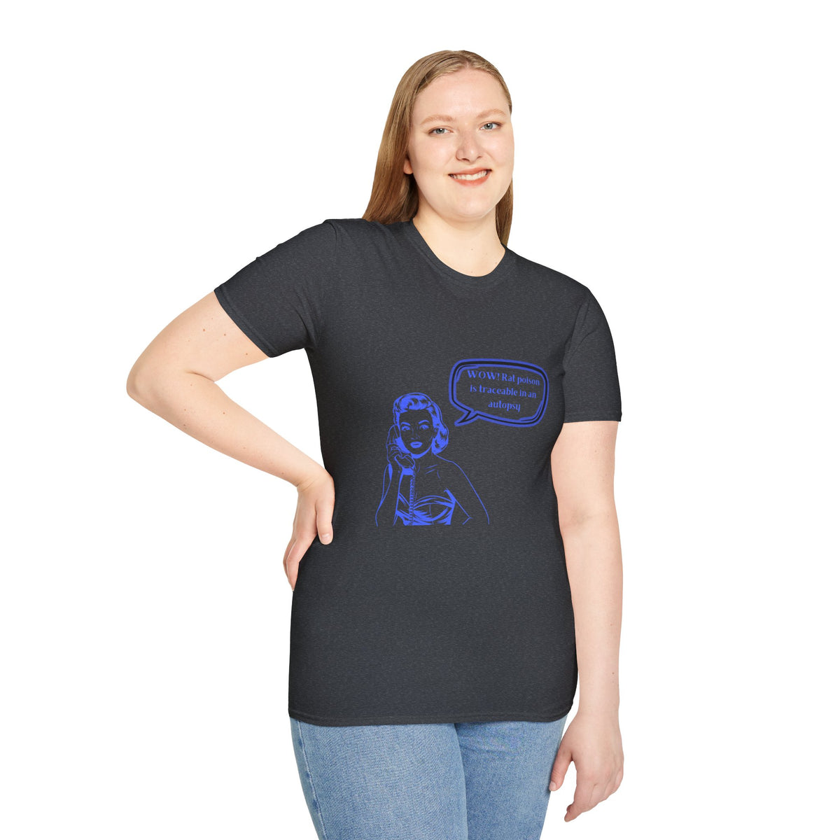 WOW!  Rat poison is traceable in an Autopsy – Vintage Dark Humor T-Shirt