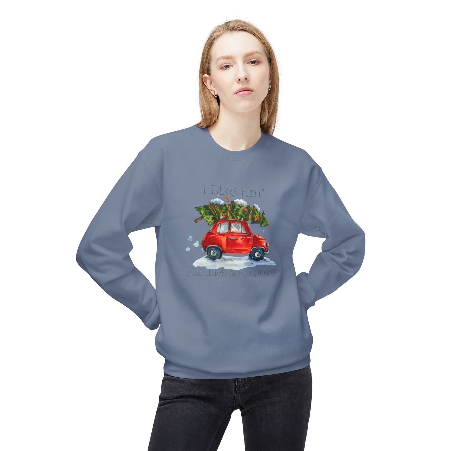 I Like 'Em Real Thick and Sprucy Midweight Crewneck Sweatshirt | Cozy Watercolor Car
