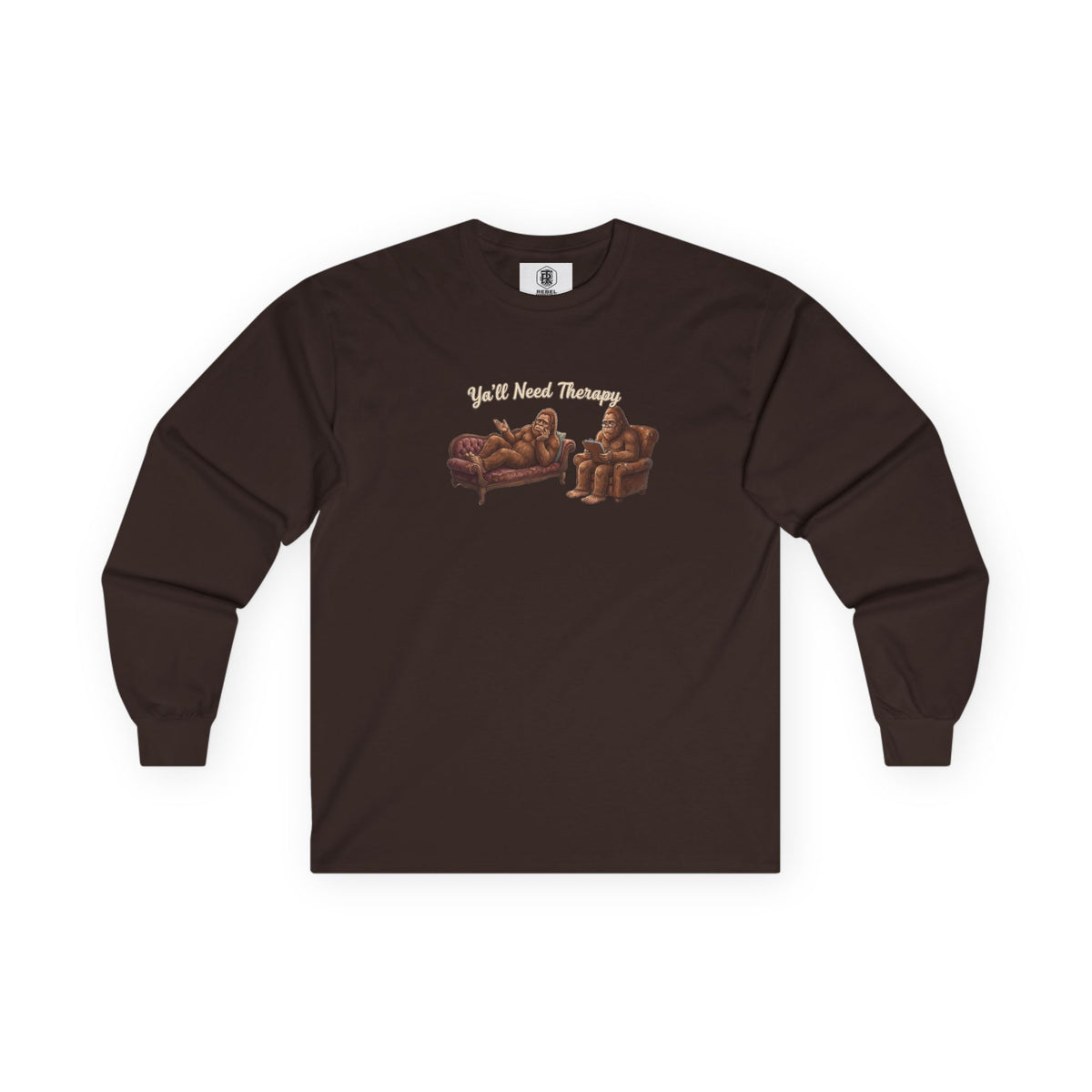 Y’all Need Therapy Bigfoot Long Sleeve Tee