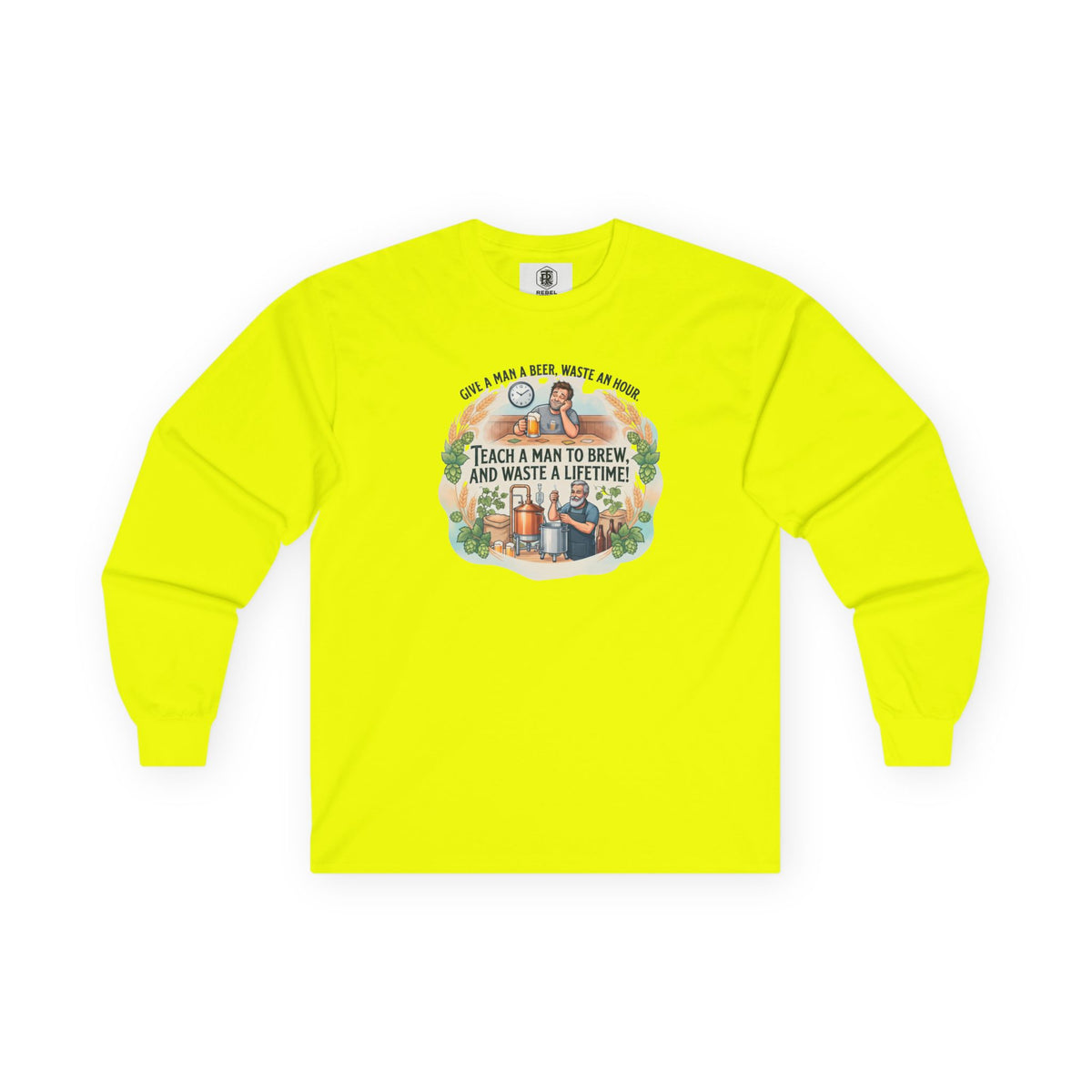 Teach a Man to Brew Long Sleeve Tee