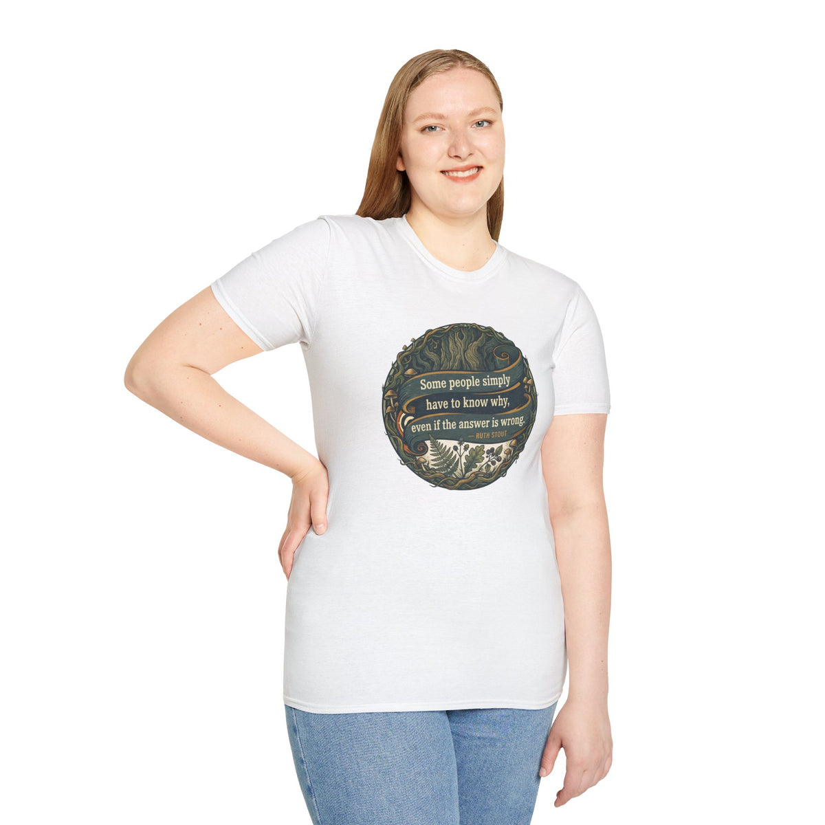 Ruth Stout Quote – Unisex T-Shirt