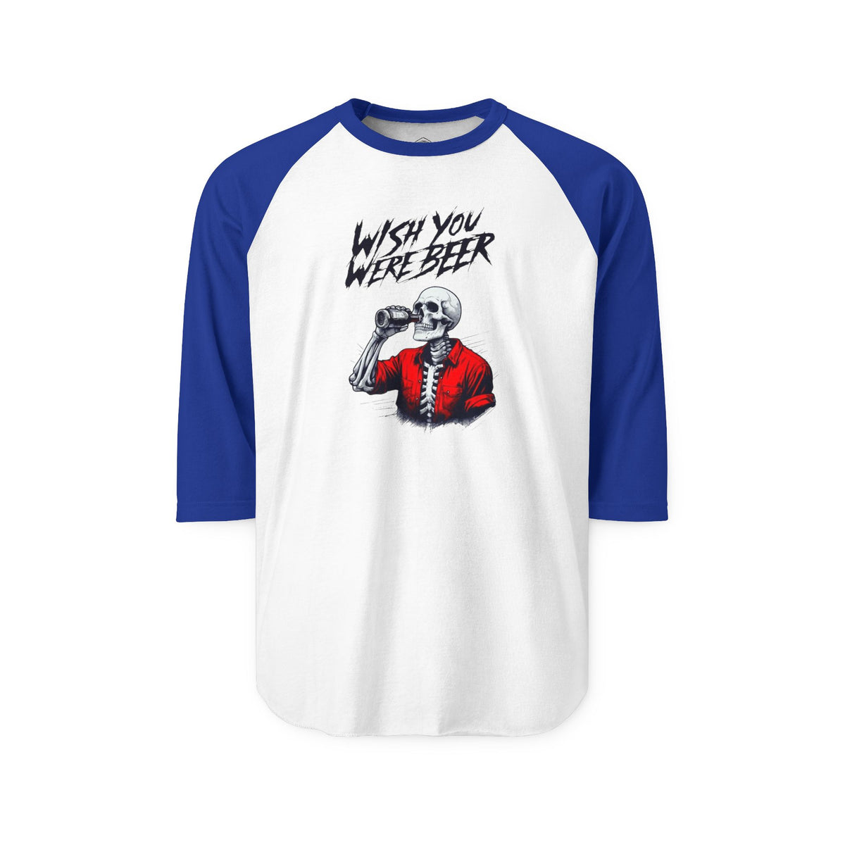 Wish You Were Beer – Skeleton 3/4 Sleeve Raglan Shirt