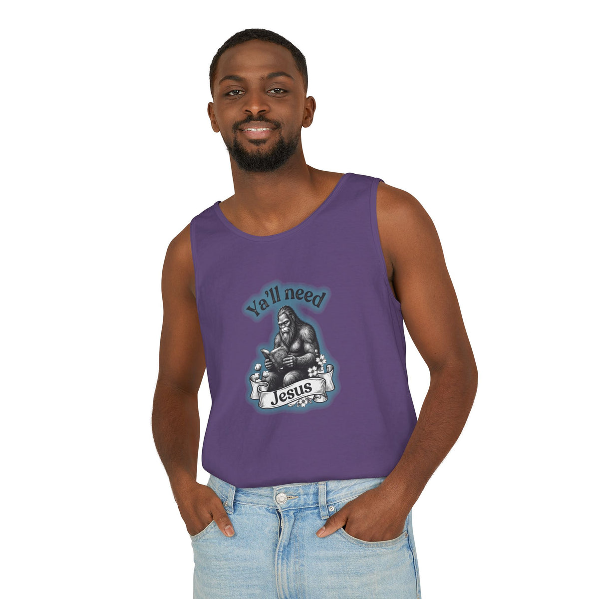 Y’all Need Jesus Bigfoot Garment-Dyed Tank Top