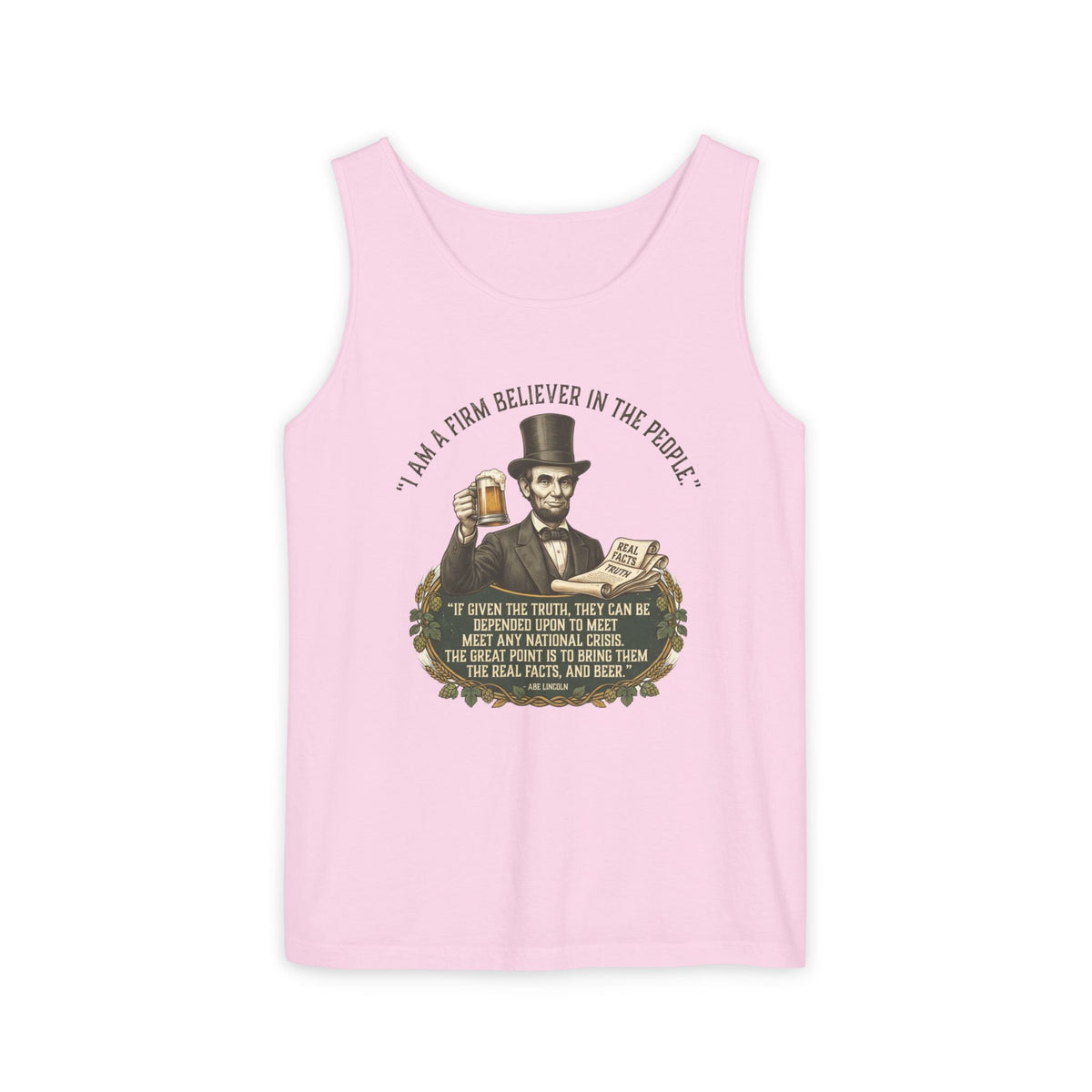 I Am a Firm Believer in the Power of People LincolnTank Top