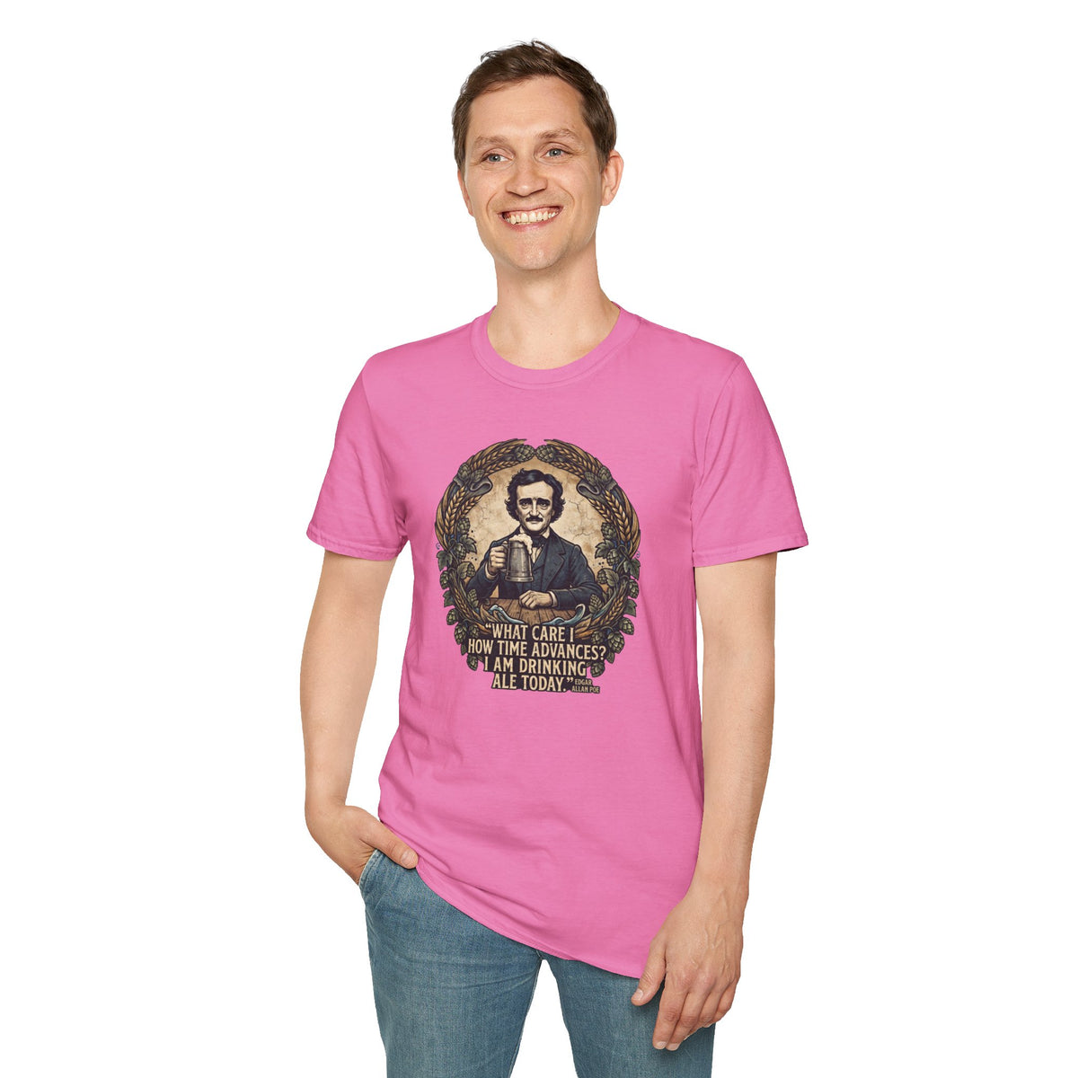 I Am Drinking Ale Today Edgar Allan Poe T-Shirt