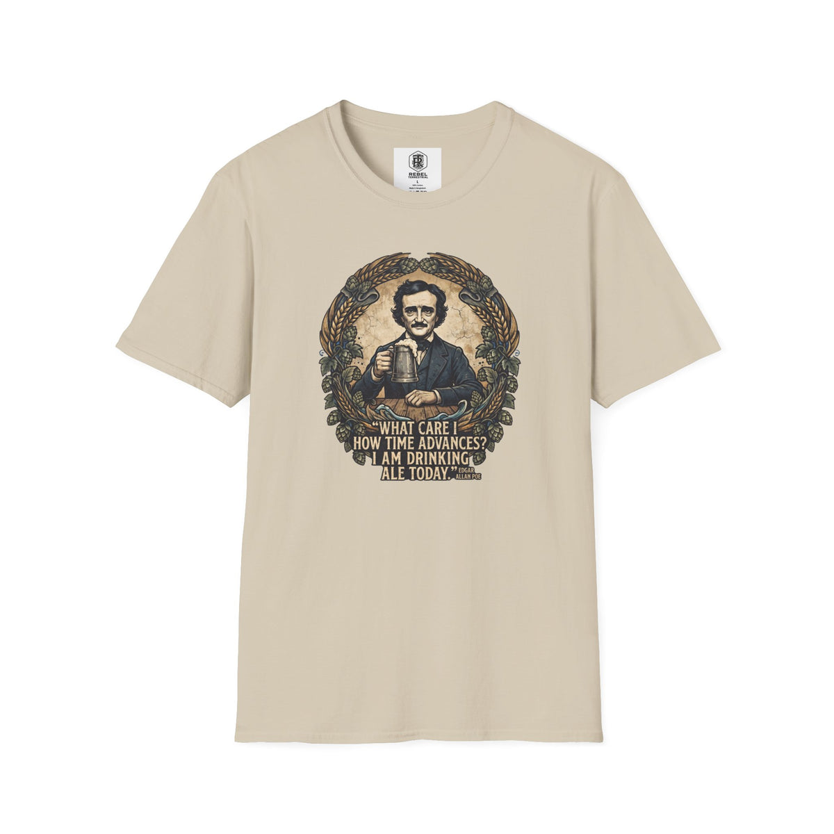 I Am Drinking Ale Today Edgar Allan Poe T-Shirt