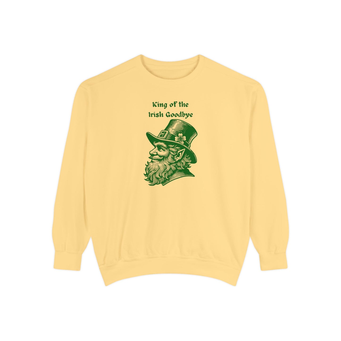 "King of the Irish Goodbye" Relaxed Fit Sweatshirt – Vintage Green Graphic