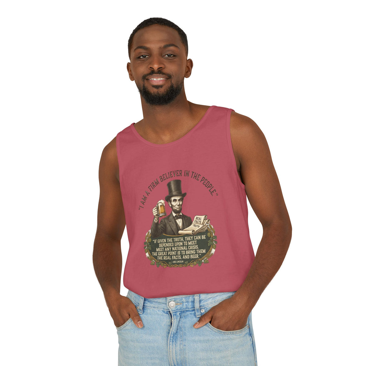 I Am a Firm Believer in the Power of People LincolnTank Top