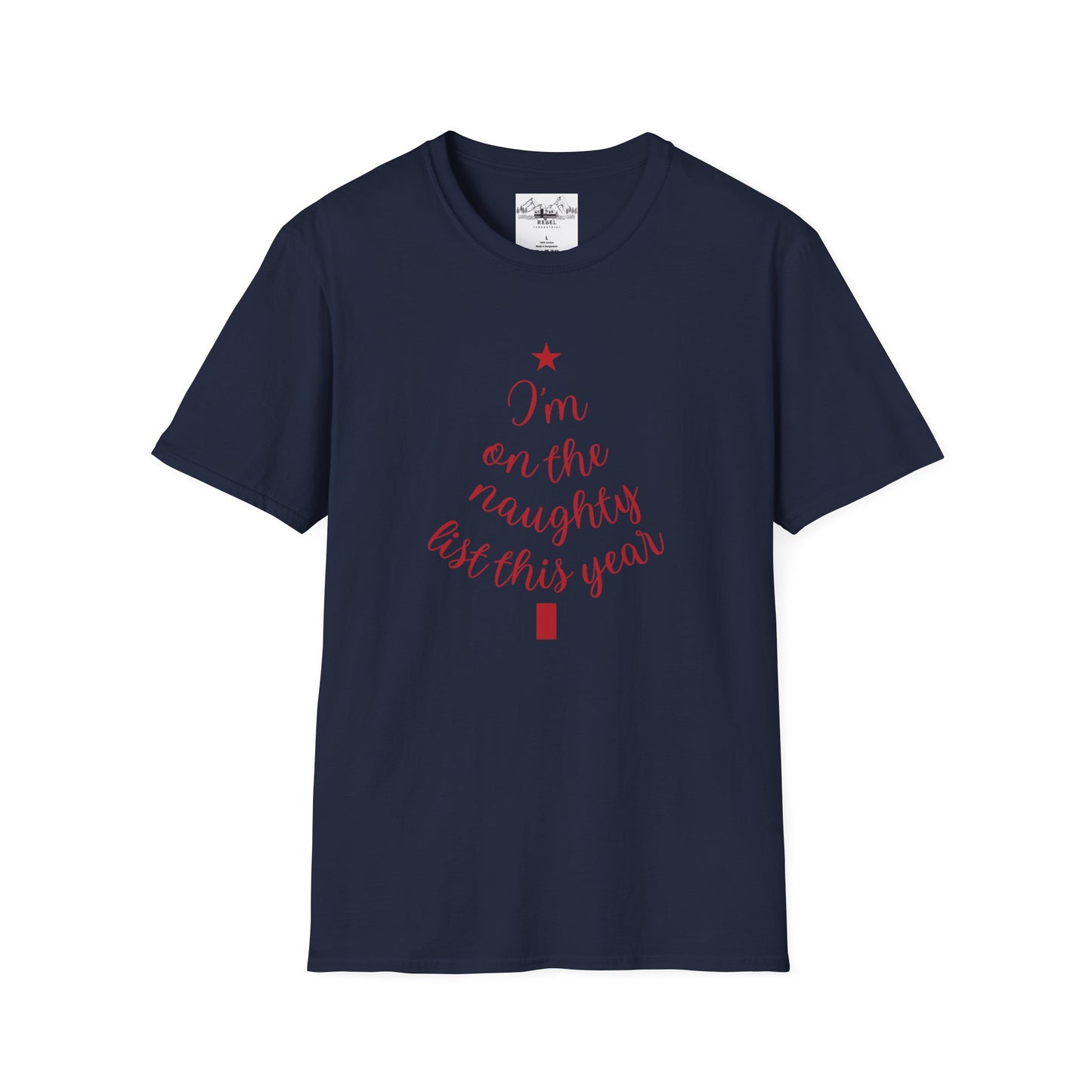 "I'm on the Naughty List This Year" — Subtle Tree-Shaped Script T-Shirt