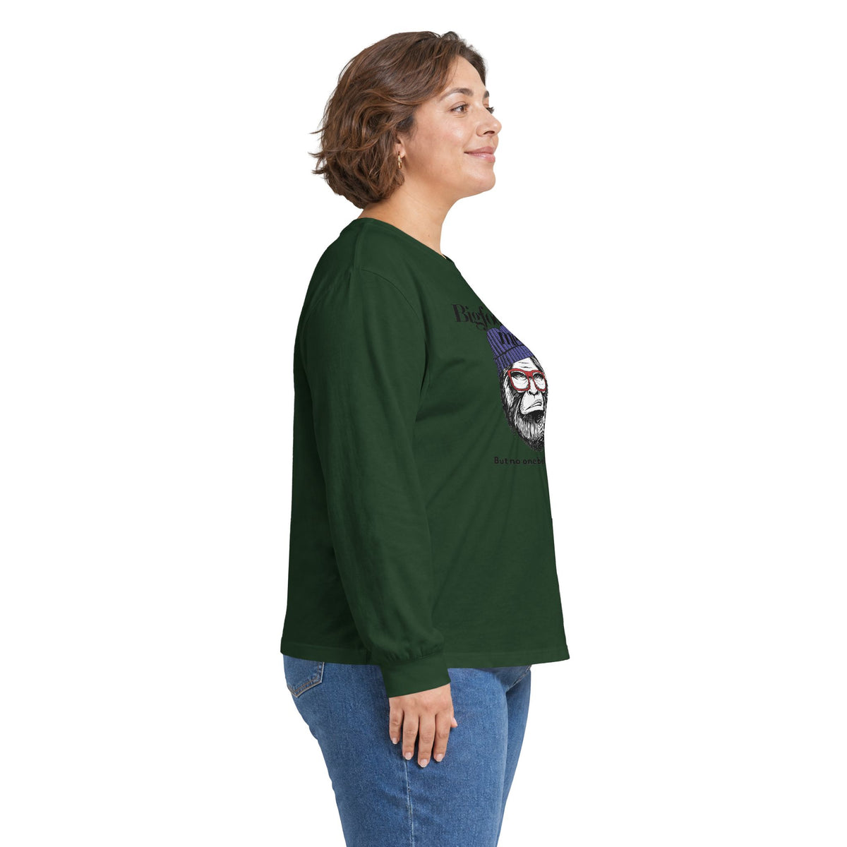 Bigfoot Saw Me But No One Believed Him Long Sleeve Tee