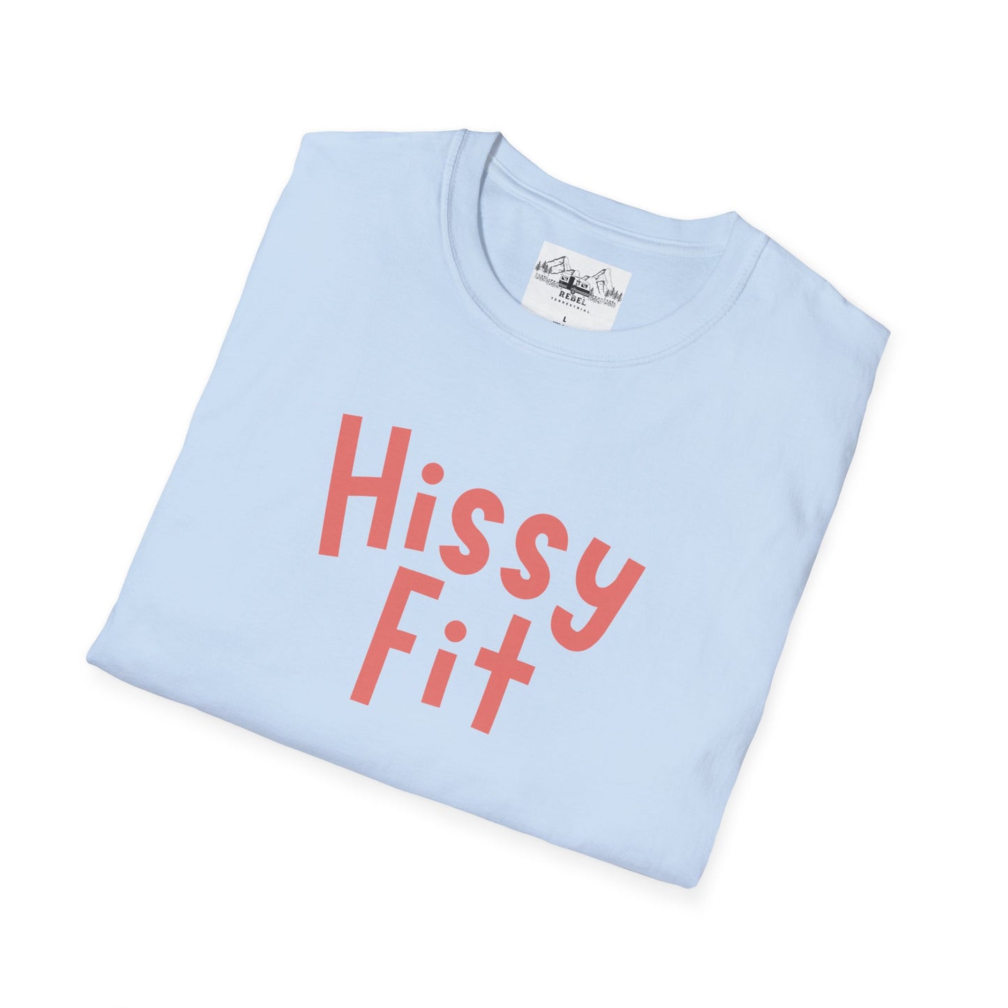 Hissy Fit - Unisex Softstyle T-Shirt