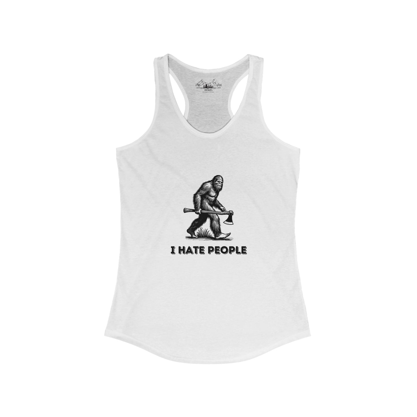 Bigfoot with Axe – "I Hate People" Racerback Tank