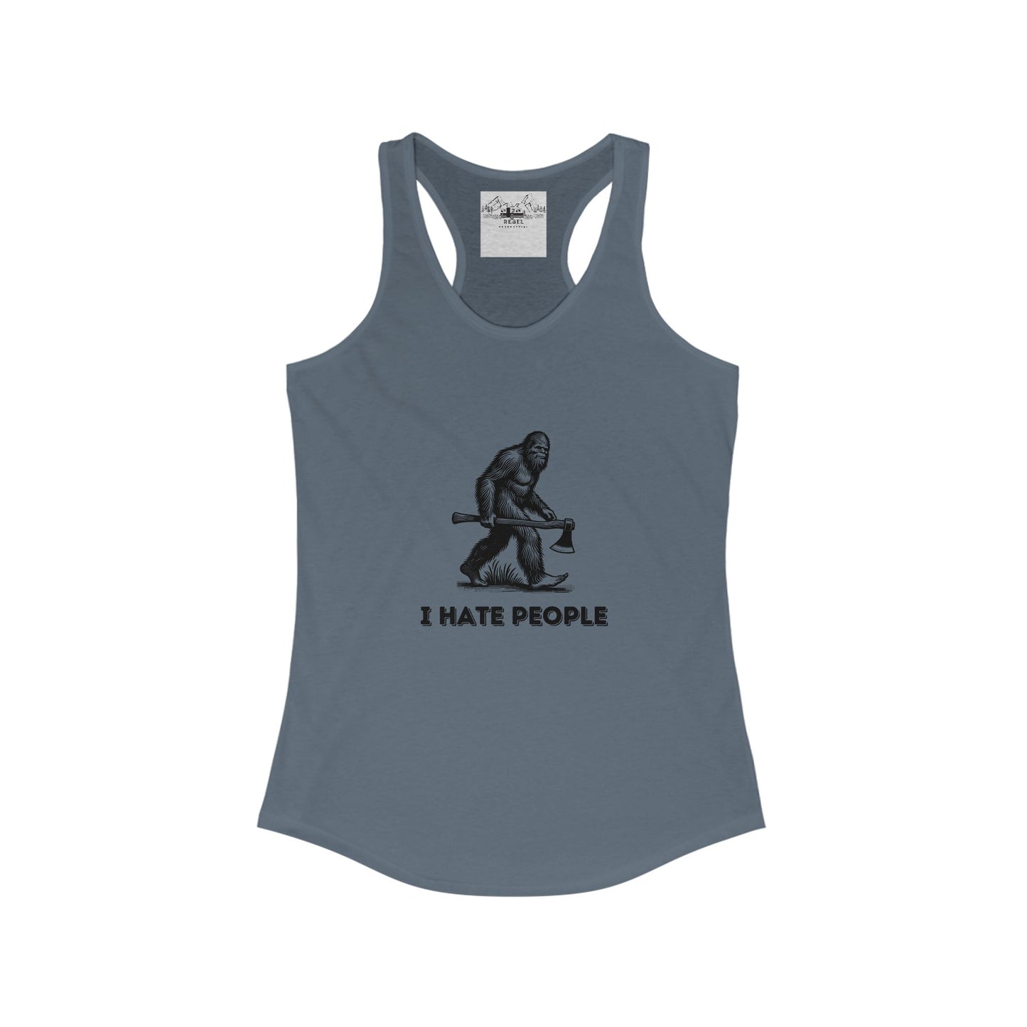 Bigfoot with Axe – "I Hate People" Racerback Tank