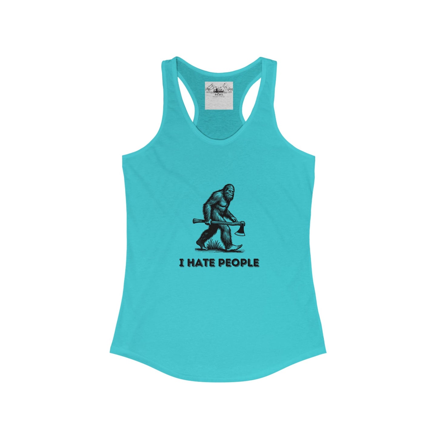 Bigfoot with Axe – "I Hate People" Racerback Tank