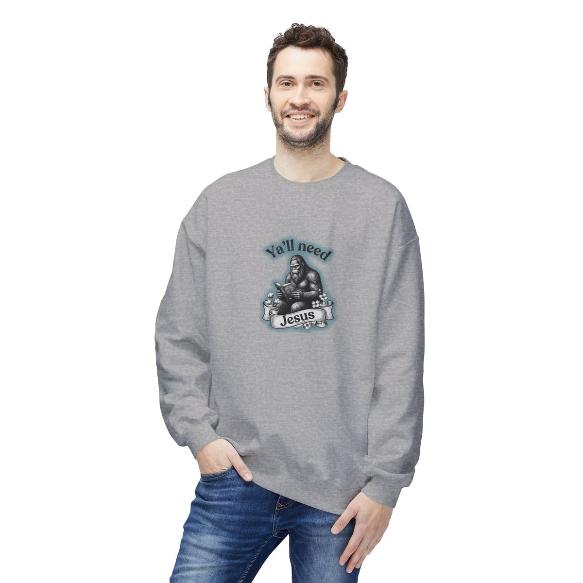 Y’all Need Jesus Bigfoot Crewneck Sweatshirt