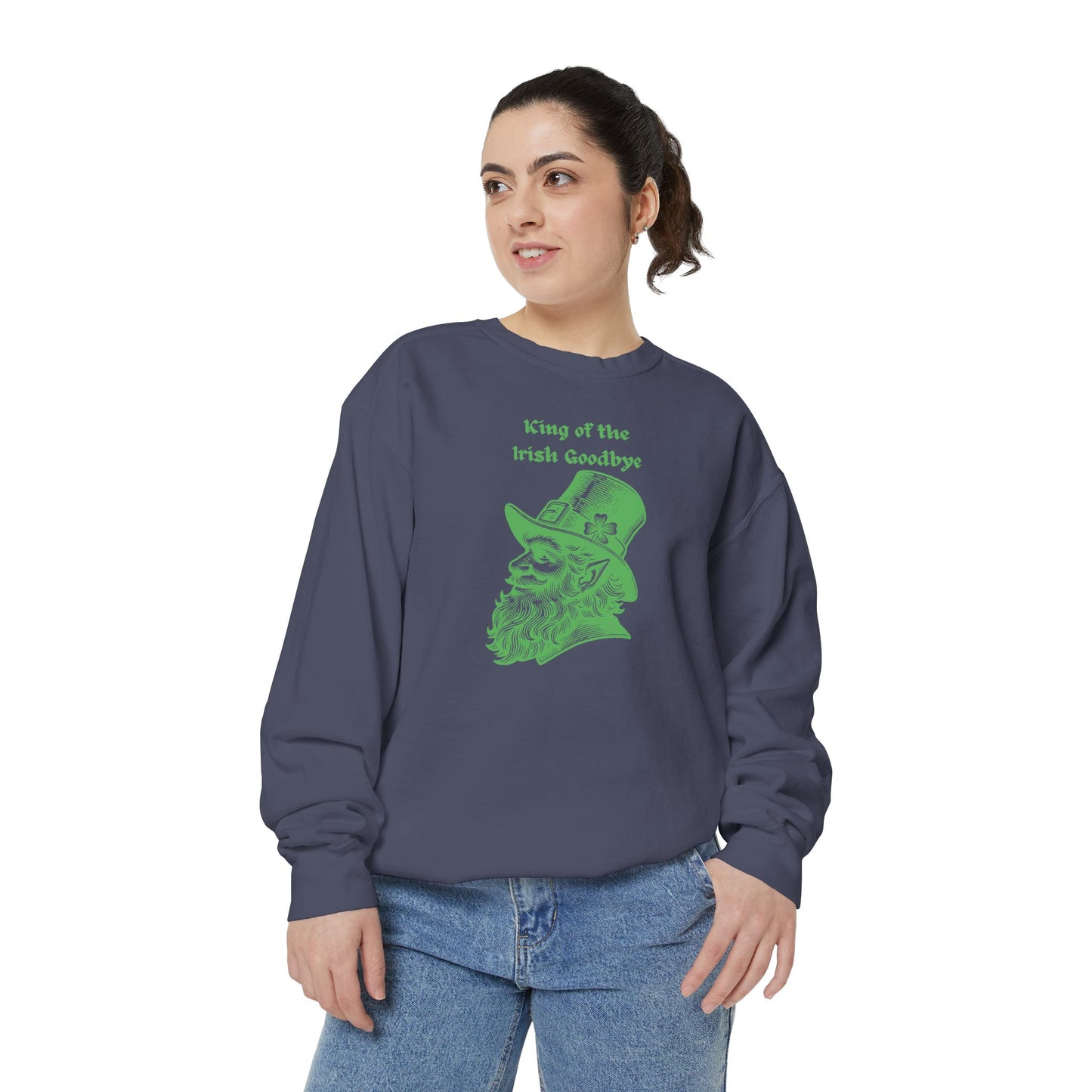 "King of the Irish Goodbye" Relaxed Fit Sweatshirt – Vintage Green Graphic