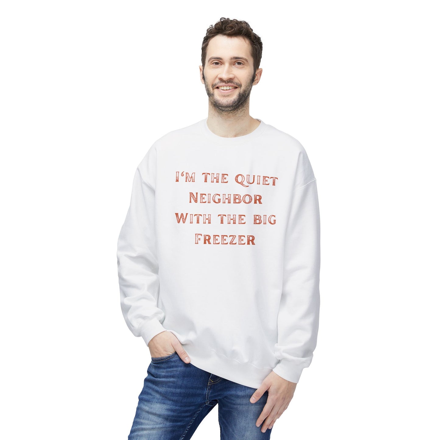 The Quiet Neighbor Sweatshirt - Unisex Crewneck