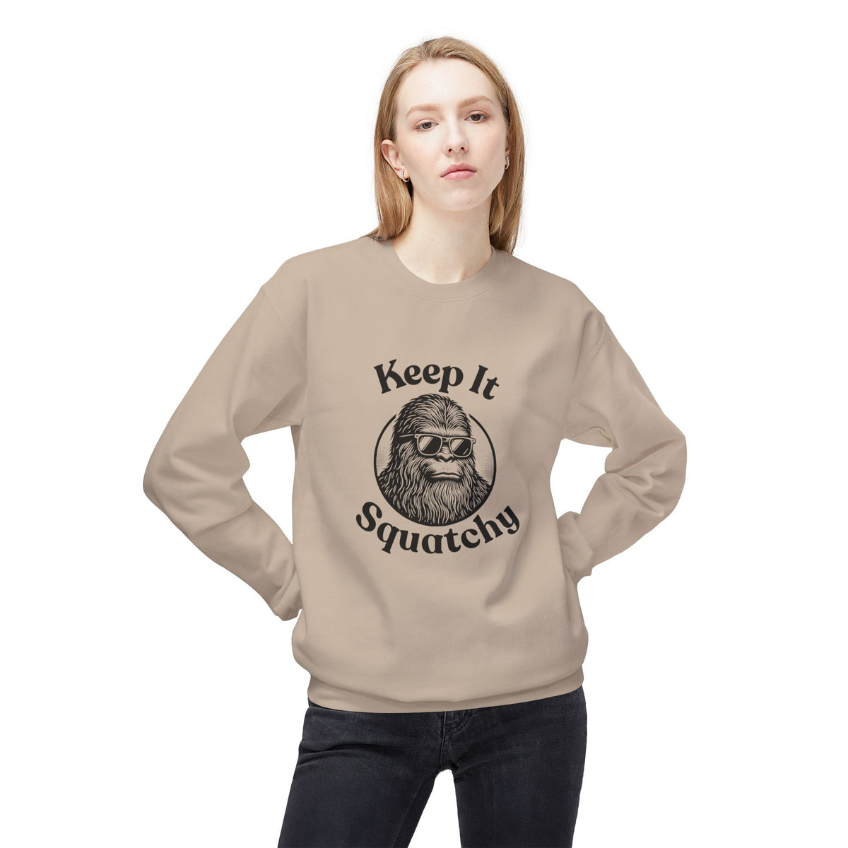 Keep It Squatchy Bigfoot Sweatshirt