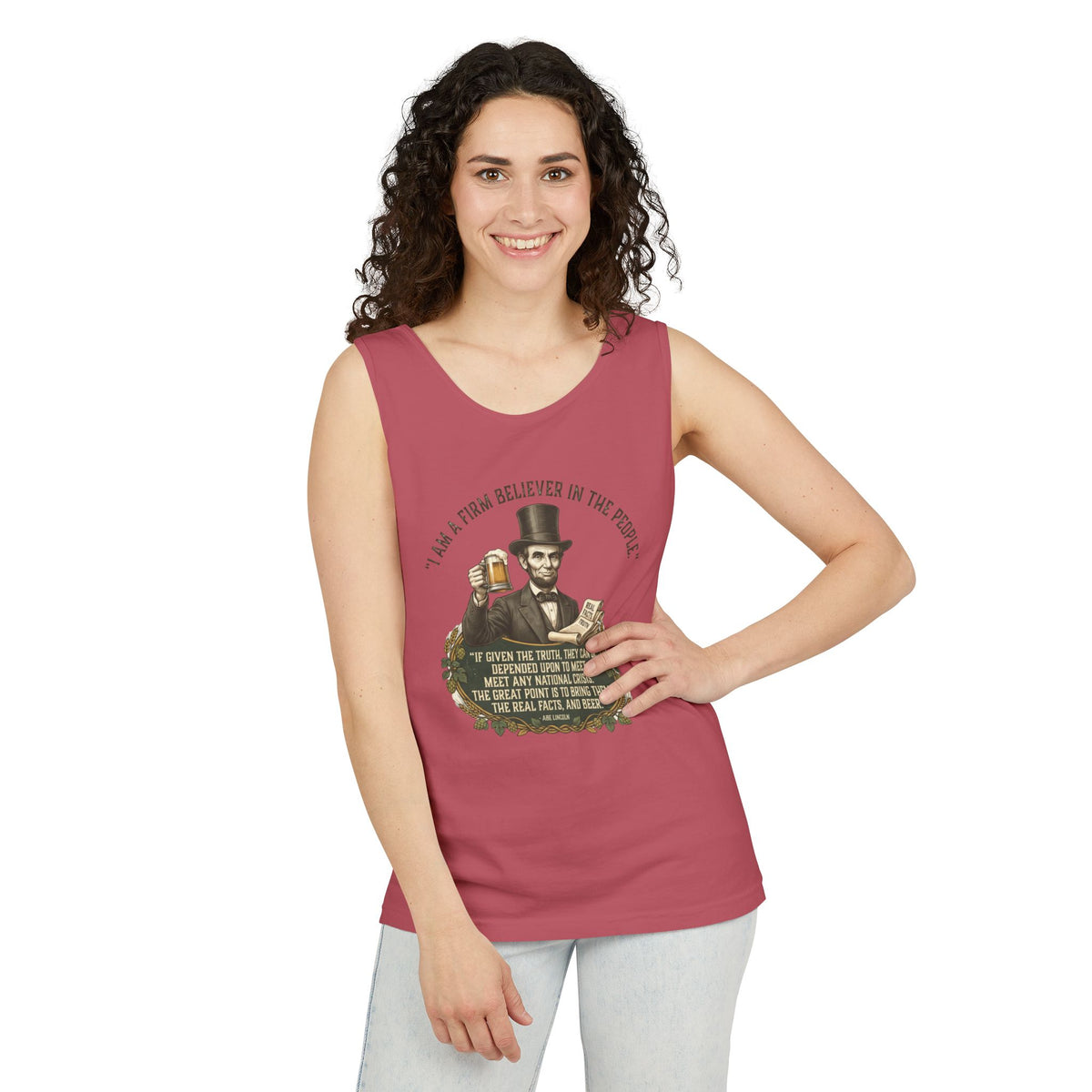 I Am a Firm Believer in the Power of People LincolnTank Top