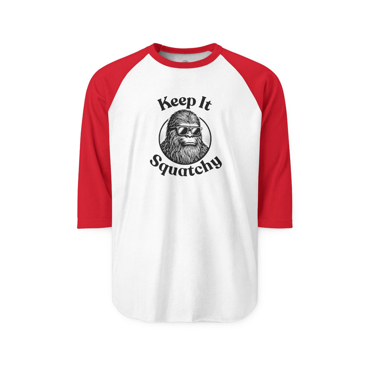 Keep It Squatchy Bigfoot Raglan Shirt